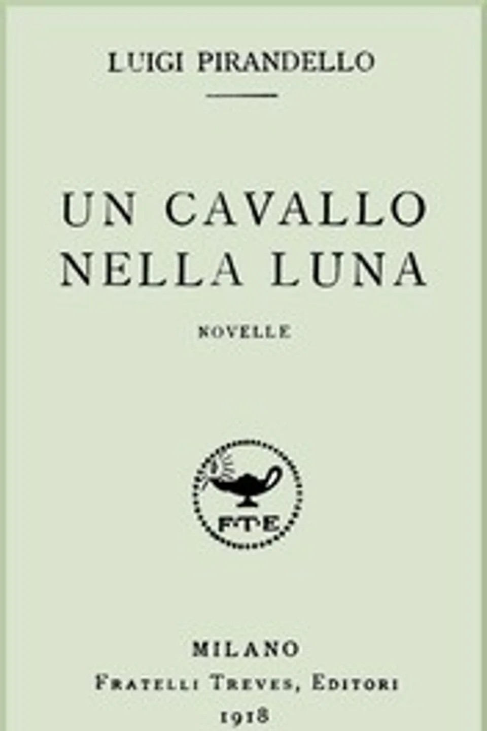 Un cavallo nella luna, Luigi Pirandello