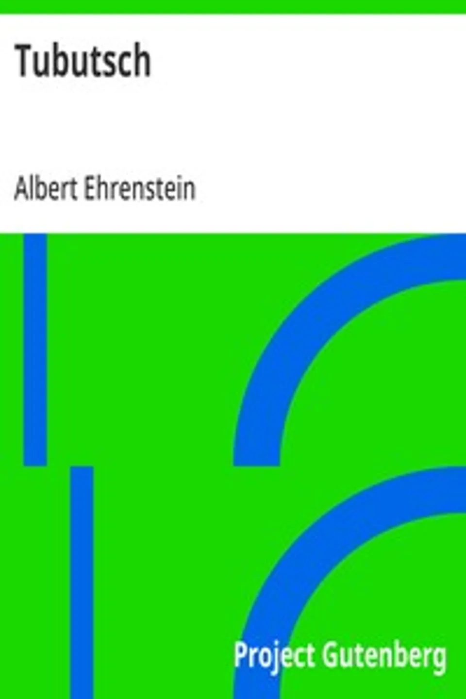 Tubutsch, Albert Ehrenstein