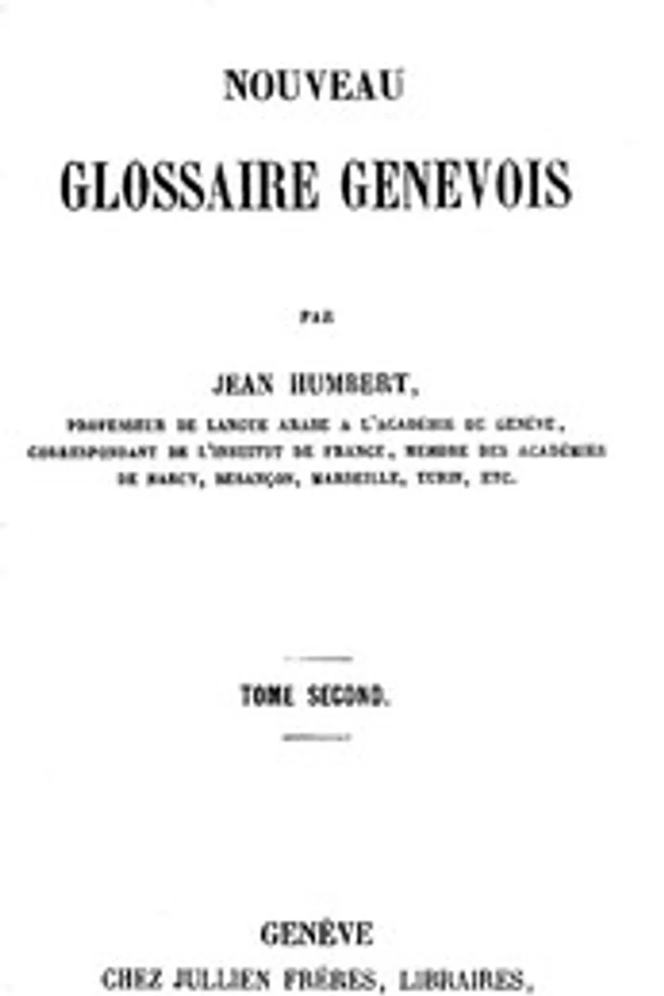 Nouveau Glossaire Genevois, tome 2/2, Jean Humbert