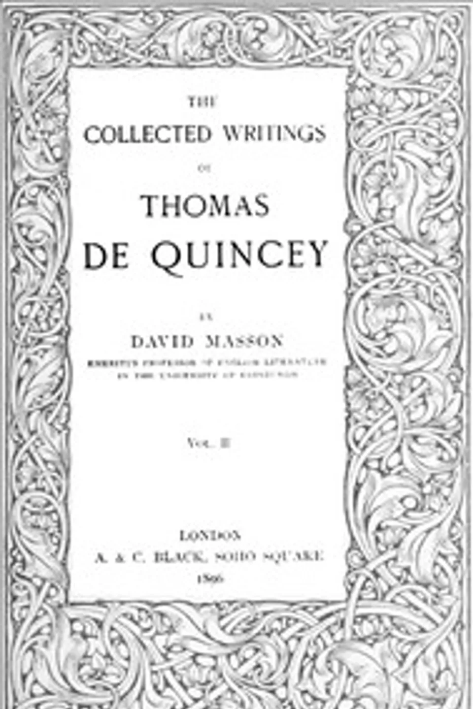 The Collected Writing of Thomas De Quincey, Vol. II, Thomas De Quincey