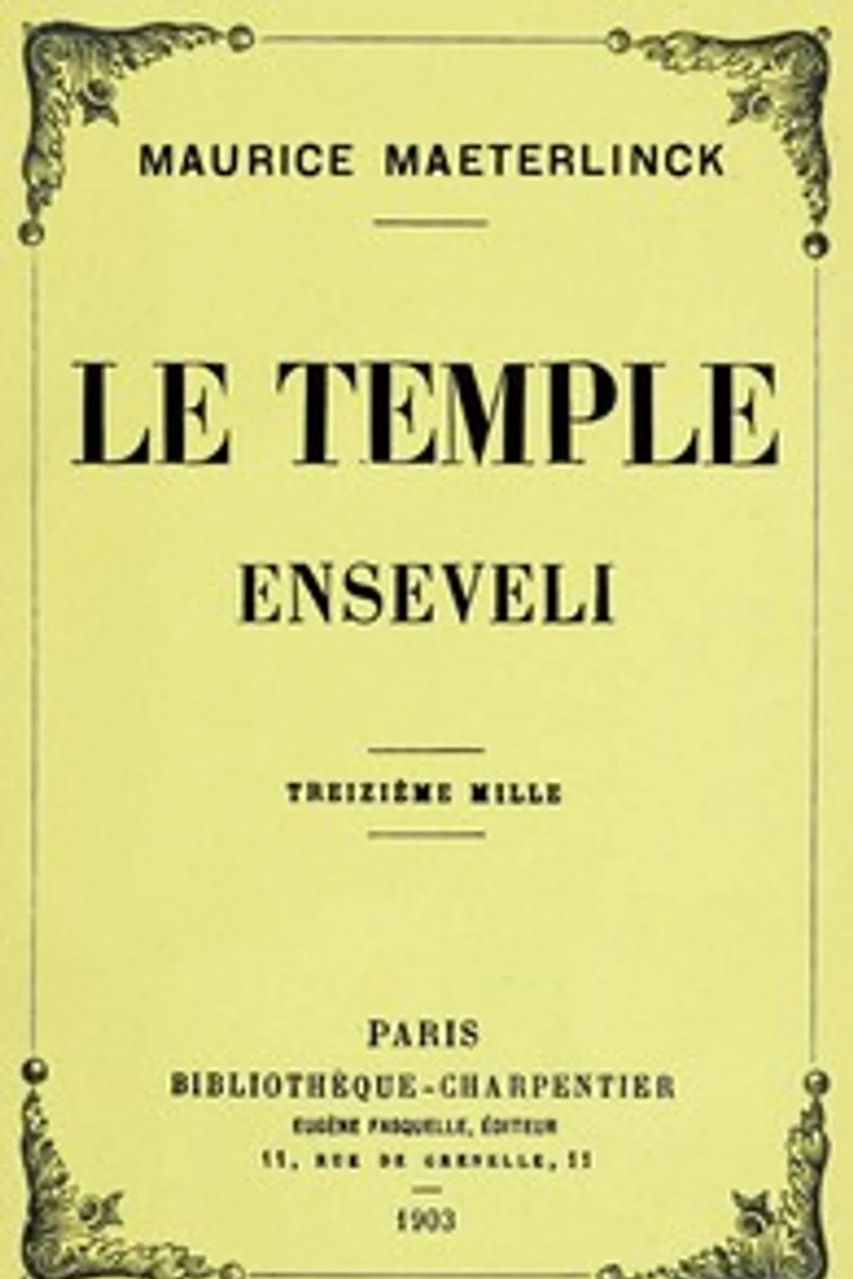 Le temple enseveli, Maurice Maeterlinck