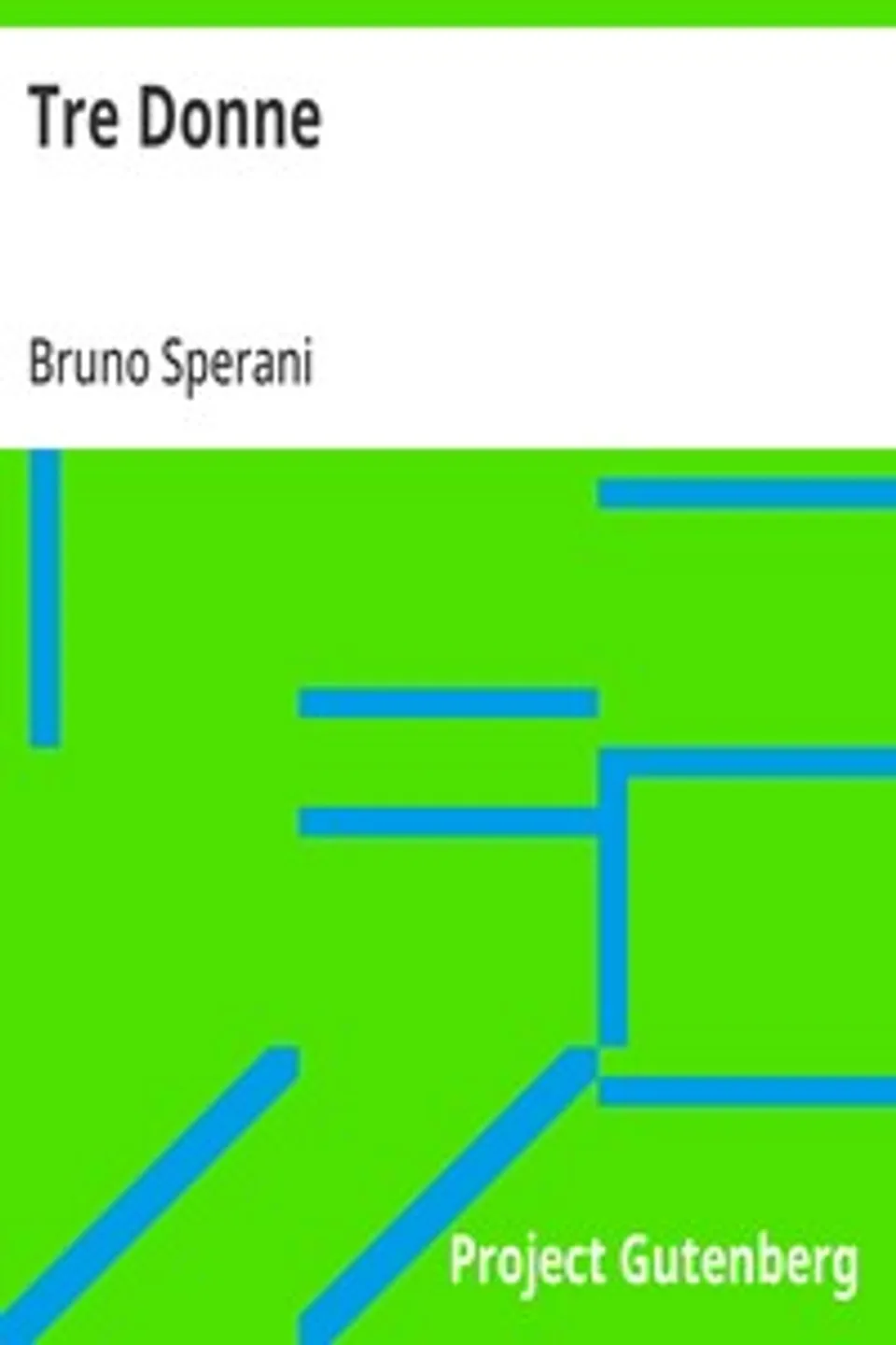 Tre Donne, Bruno Sperani