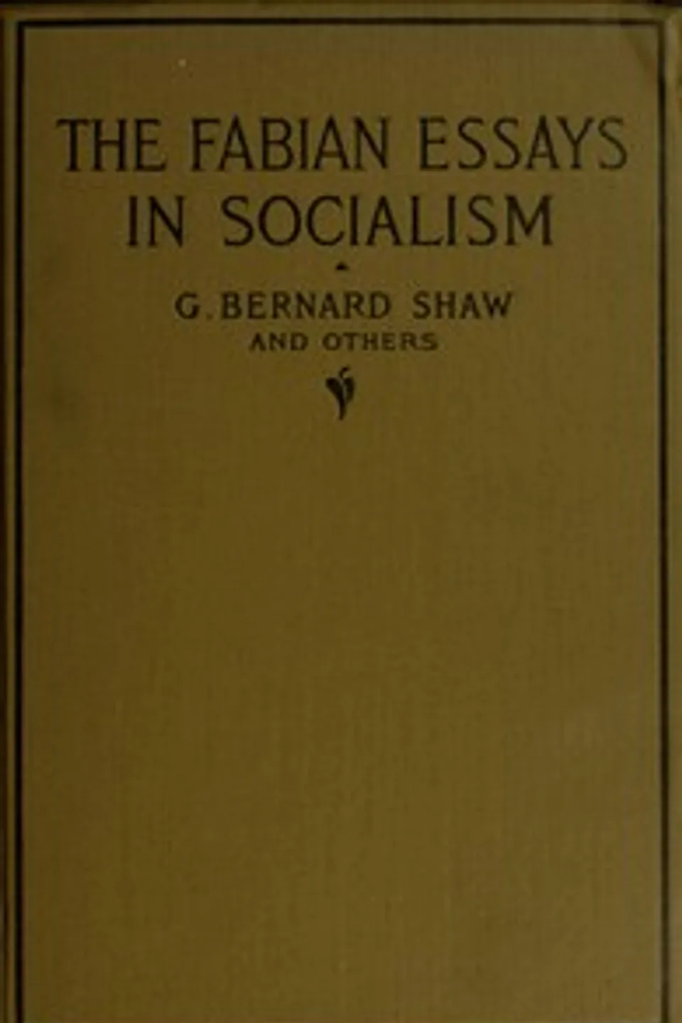 Fabian Essays in Socialism