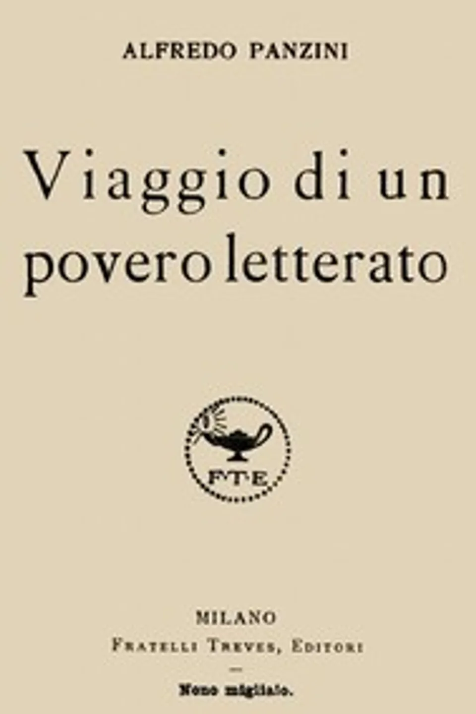 Viaggio di un povero letterato, Alfredo Panzini