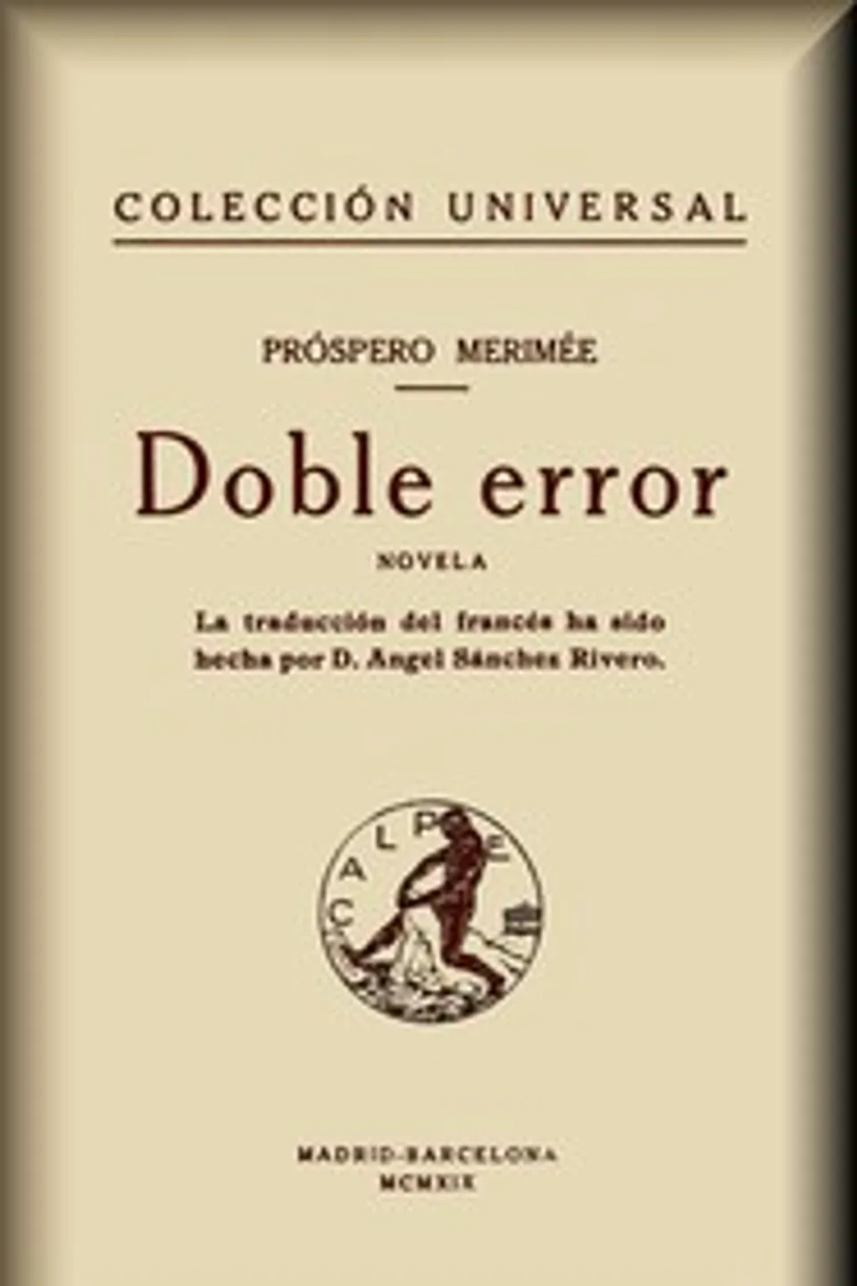 Doble error : $b Novela, Prosper Mérimée