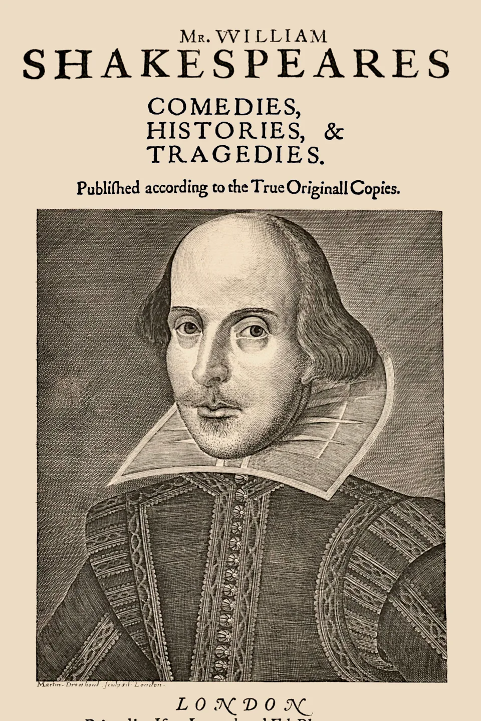 Shakespeare's First Folio, William Shakespeare
