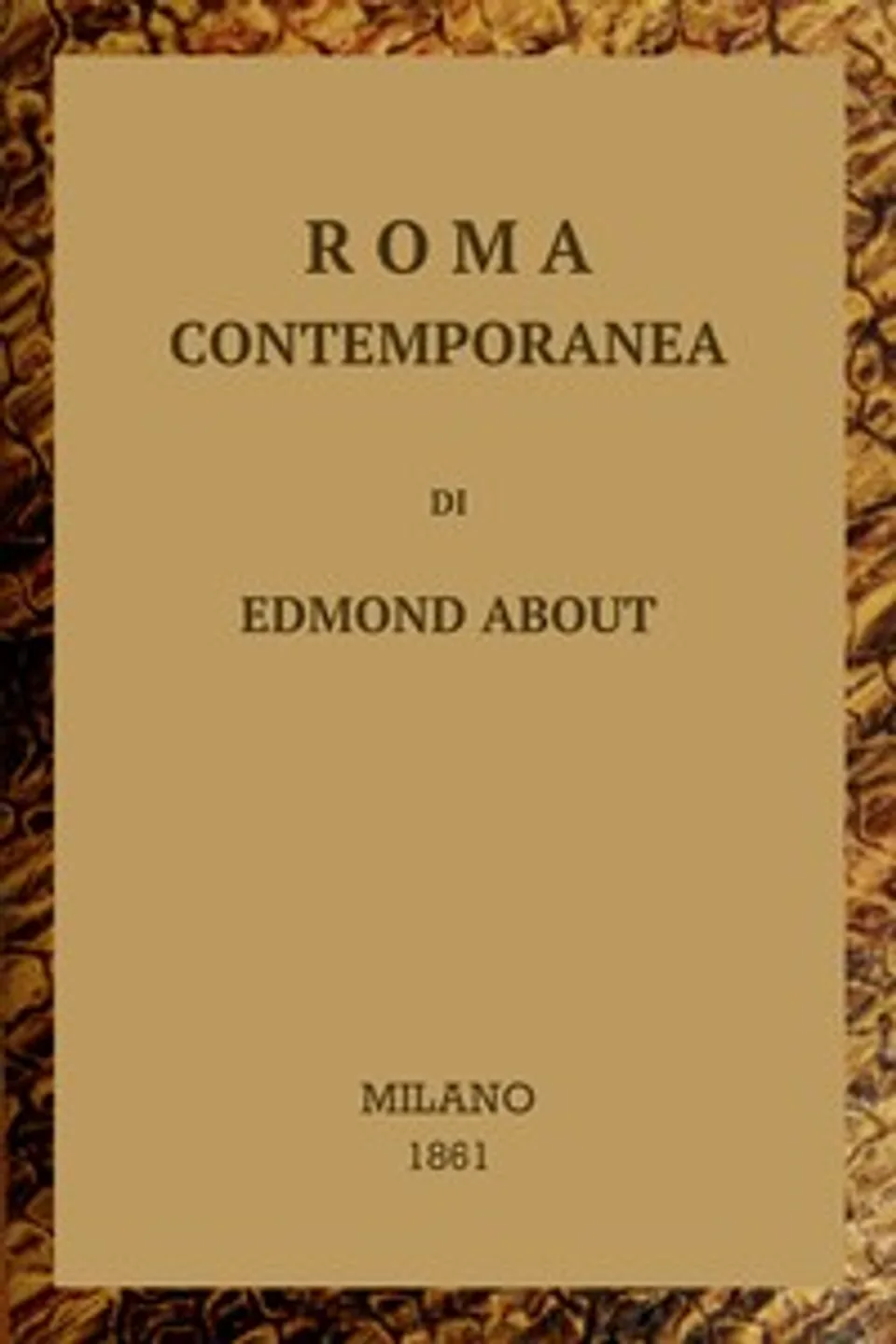 Roma contemporanea, Edmond About