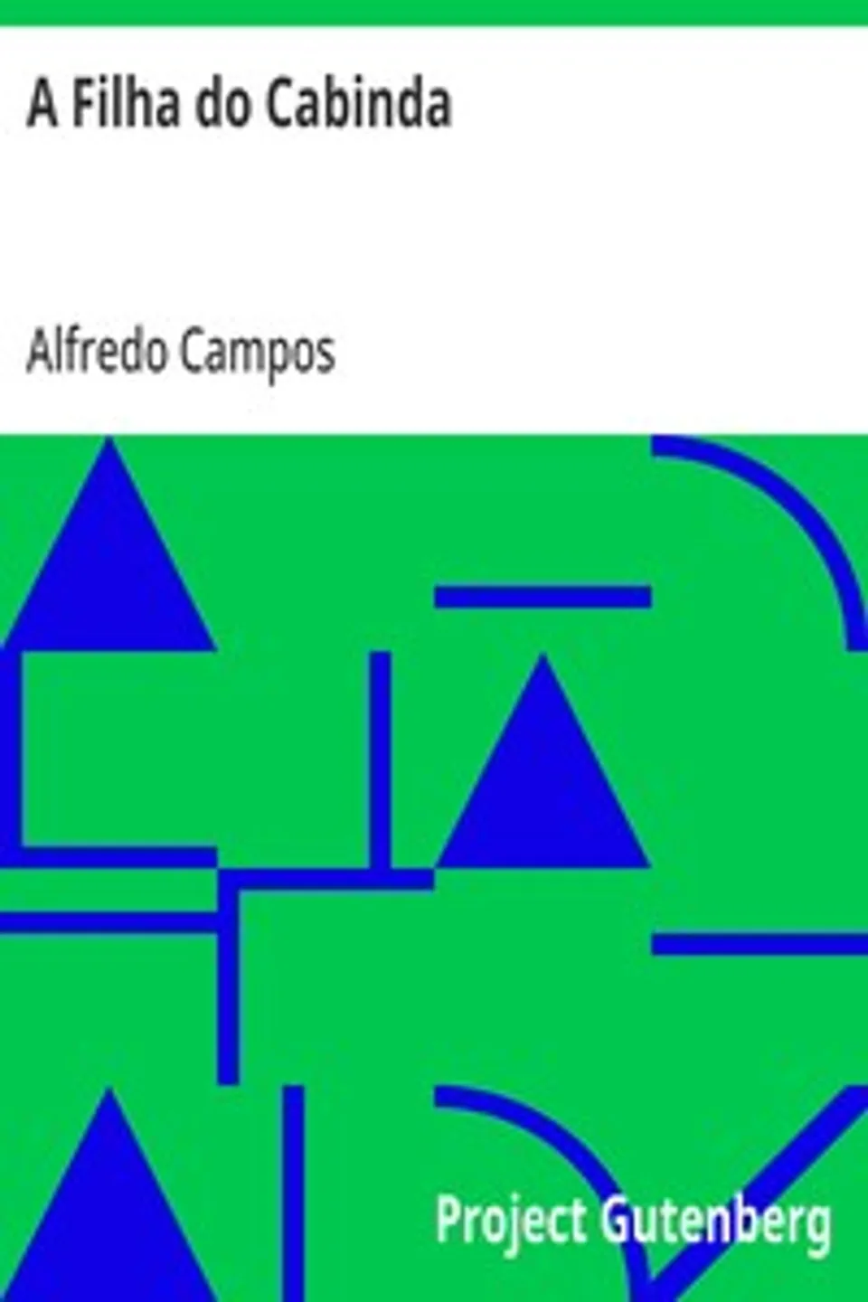 A Filha do Cabinda, Alfredo Campos