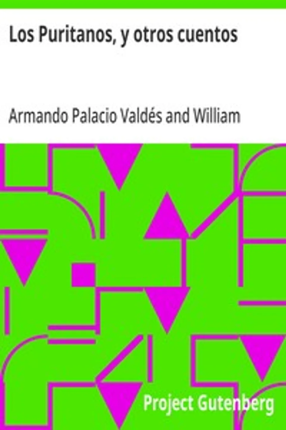 Los Puritanos, y otros cuentos, Armando Palacio Valdés