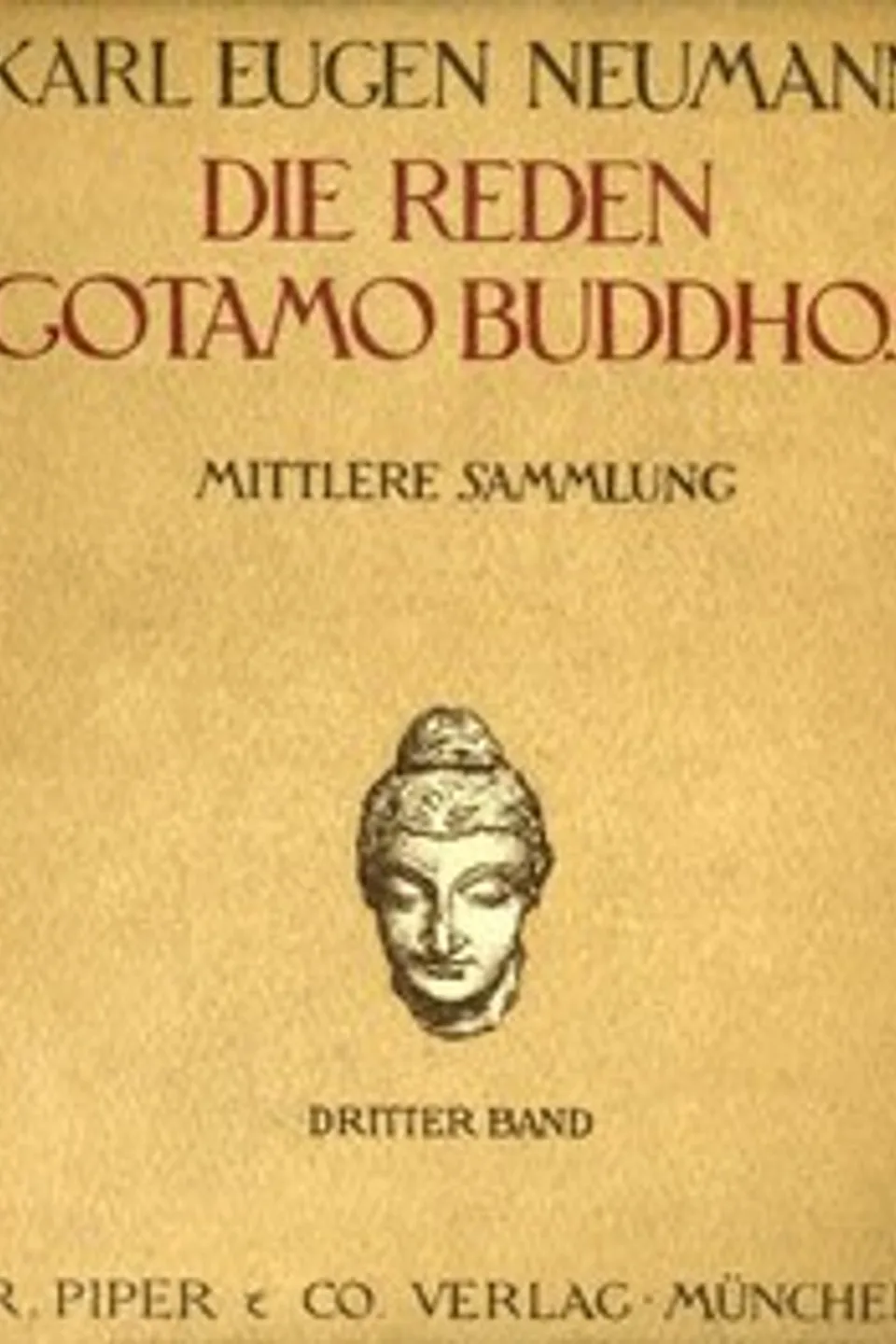Die Reden Gotamo Buddhos. Mittlere Sammlung, dritter Band