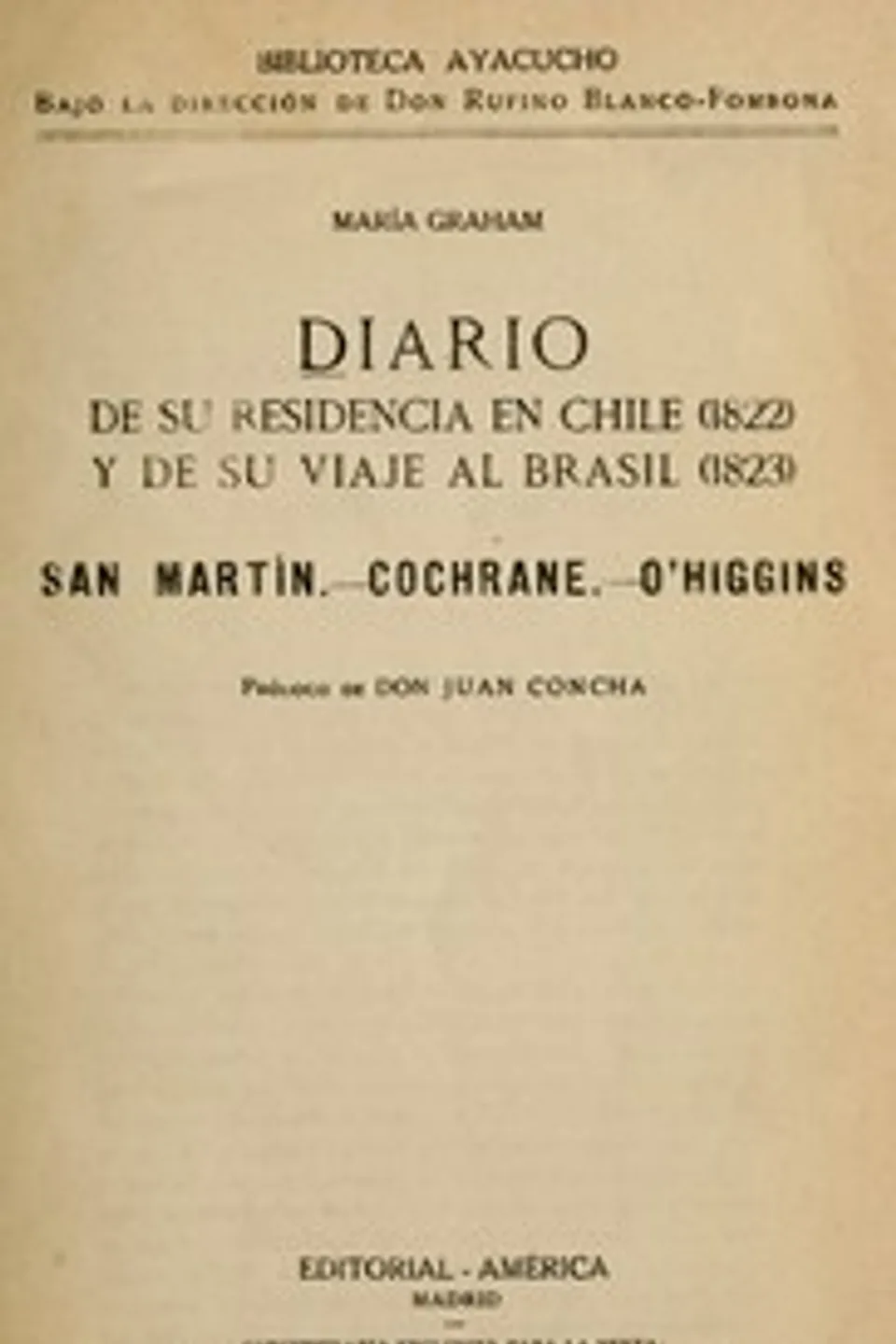 Diario de su residencia en Chile (1822) y de su viaje al Brasil (1823), Maria Callcott