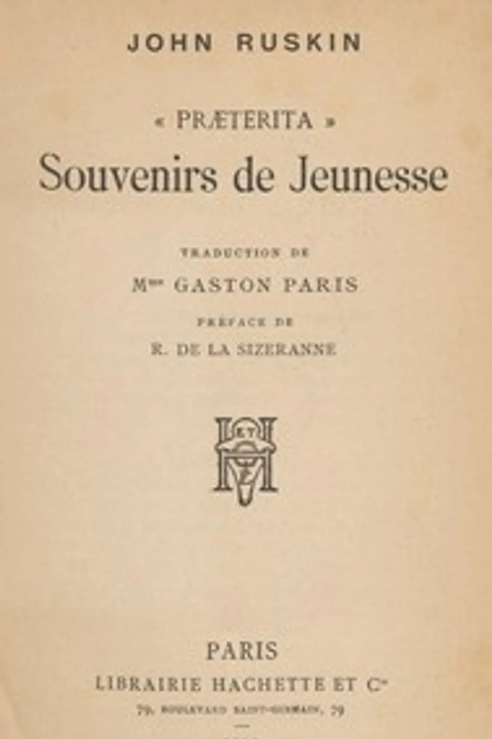 "Præterita": souvenirs de jeunesse, John Ruskin
