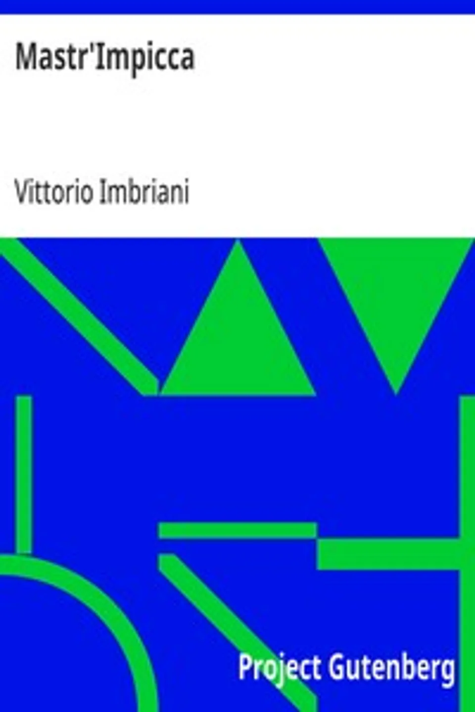 Mastr'Impicca, Vittorio Imbriani