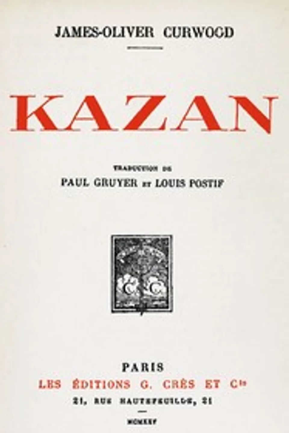 Kazan, James Oliver Curwood