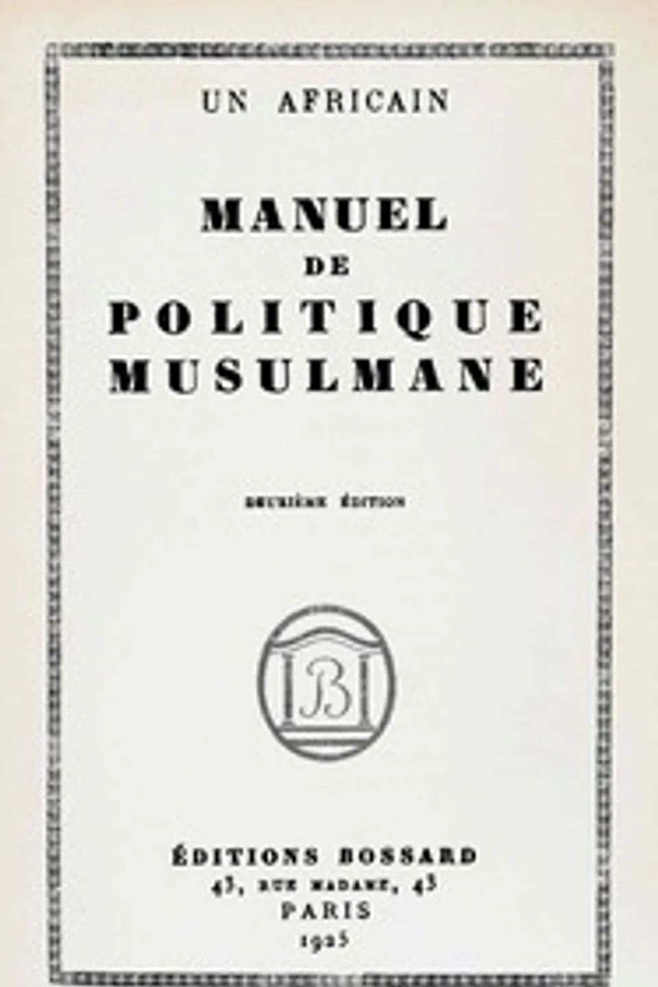 Manuel de politique musulmane, Georges Aimel
