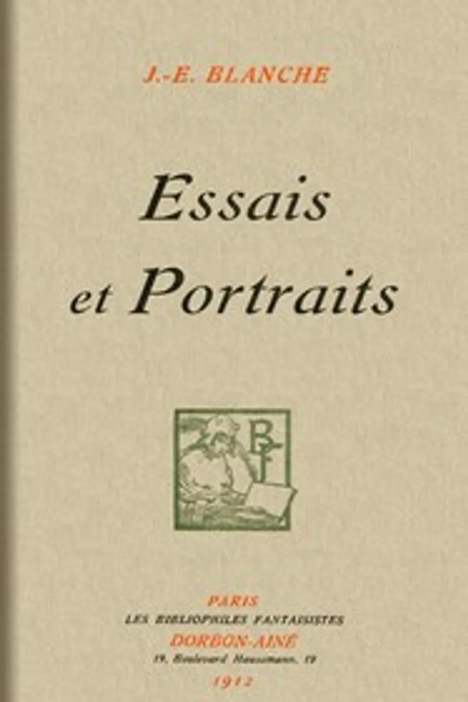 Essais et portraits, Jacques-Émile Blanche