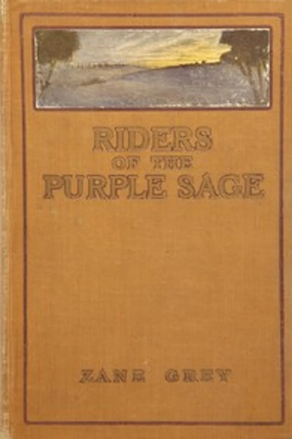 Riders of the Purple Sage, Zane Grey