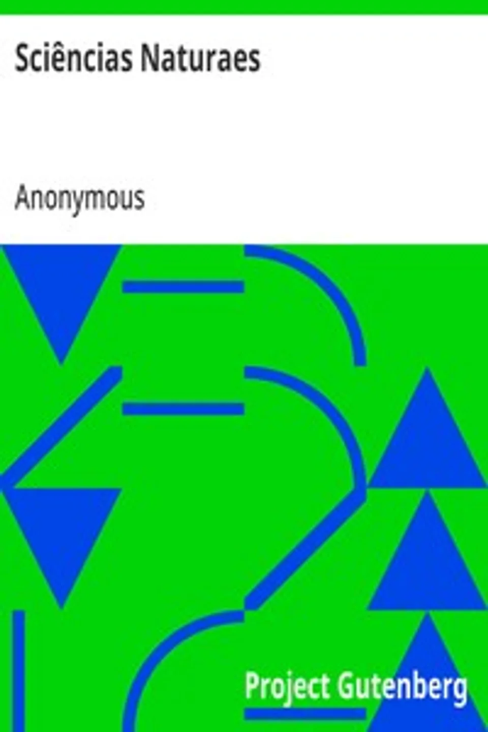 Sciências Naturaes: Pela Redacção da «Educação Nacional», Anonymous