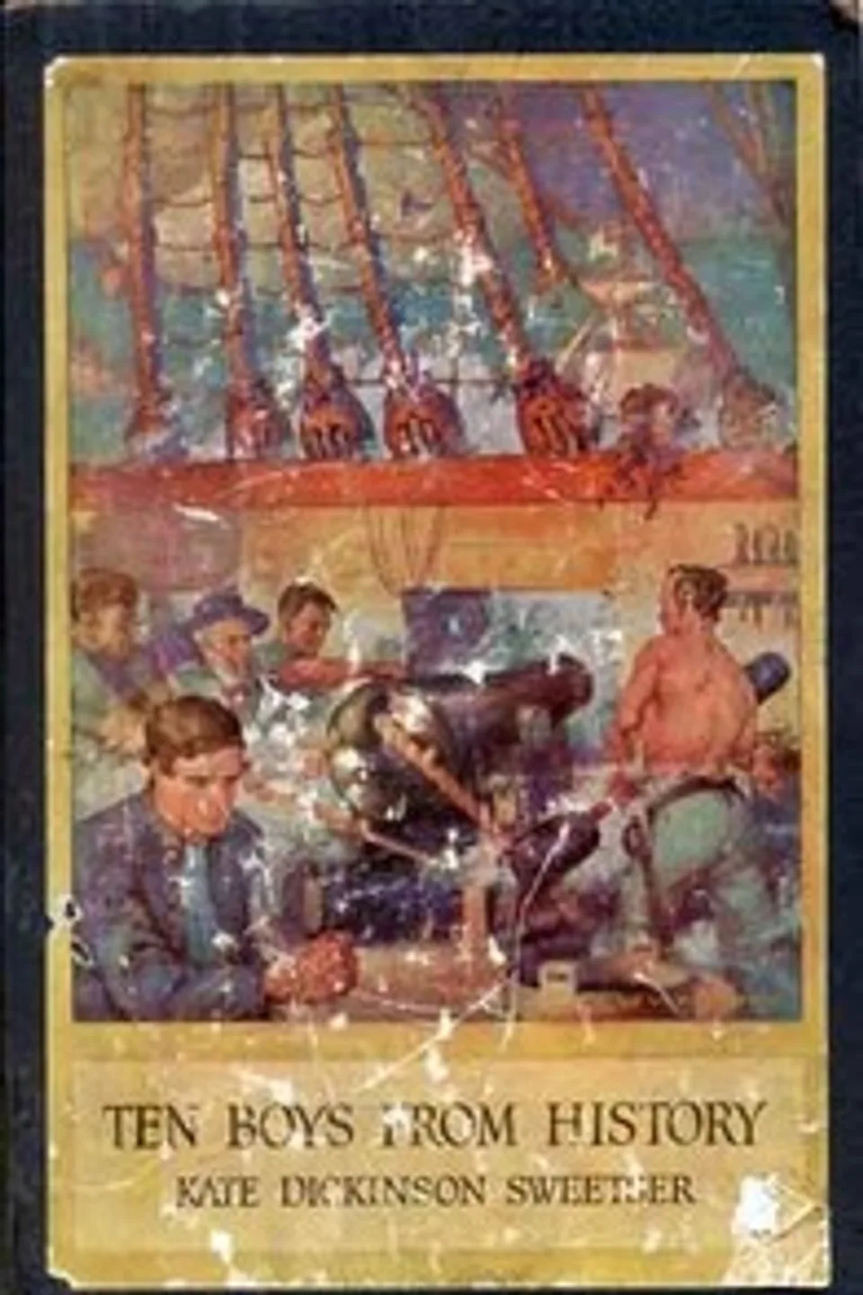 Ten Boys from History, Kate Dickinson Sweetser