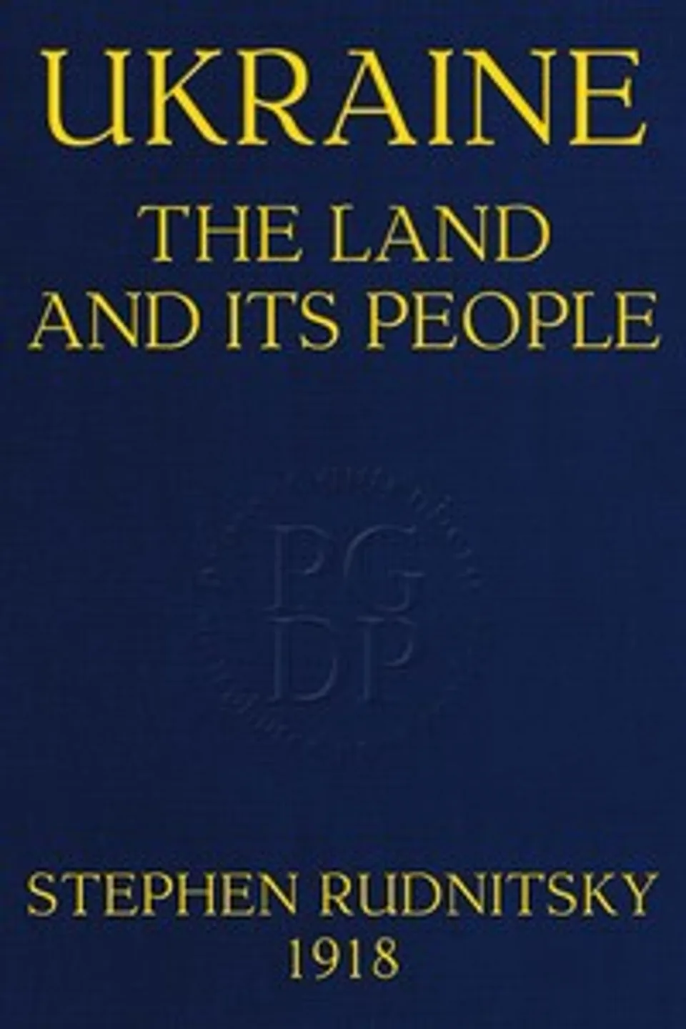 Ukraine, the land and its people : $b an introduction to its geography, Stepan Rudnytskyi