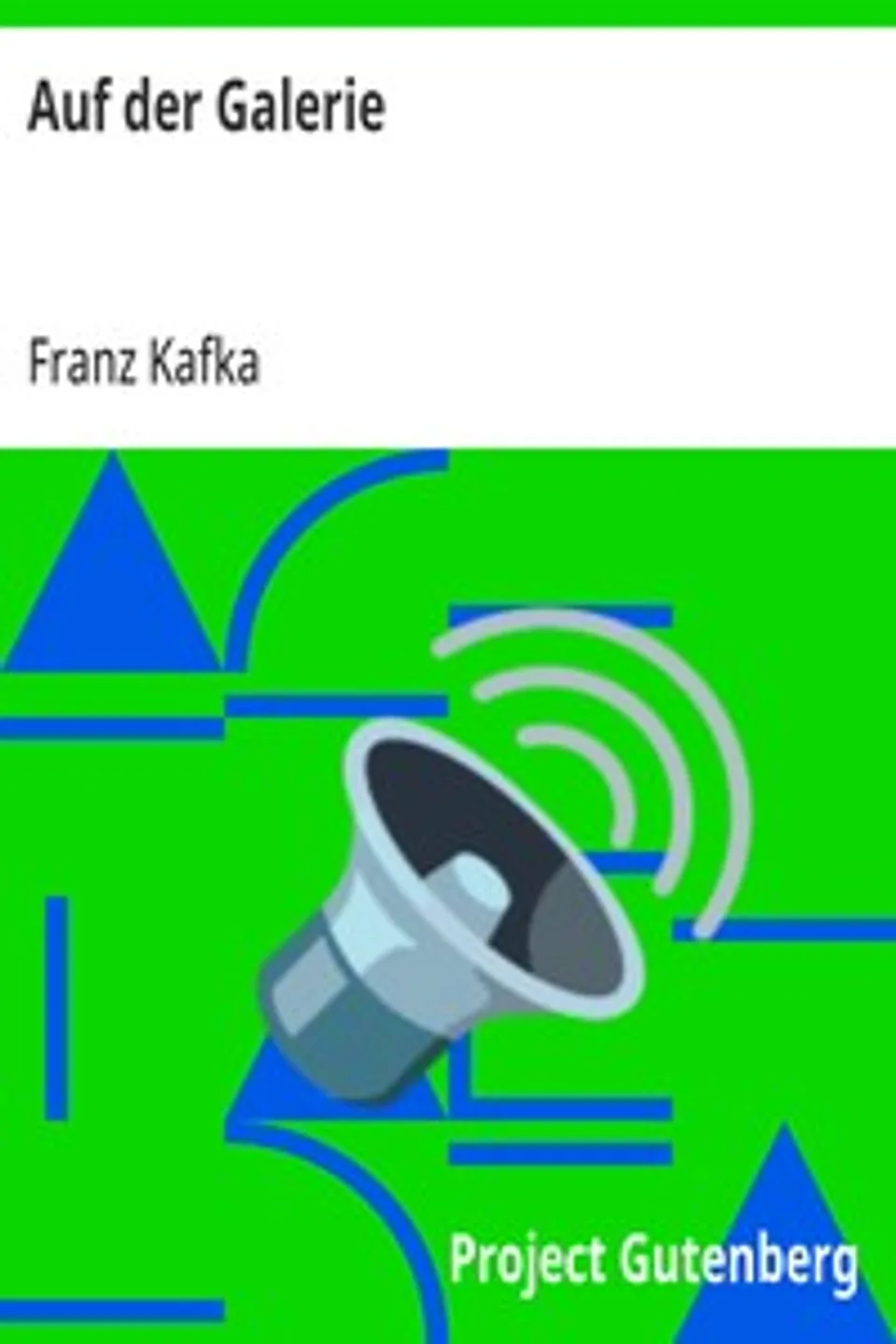 Auf der Galerie, Franz Kafka