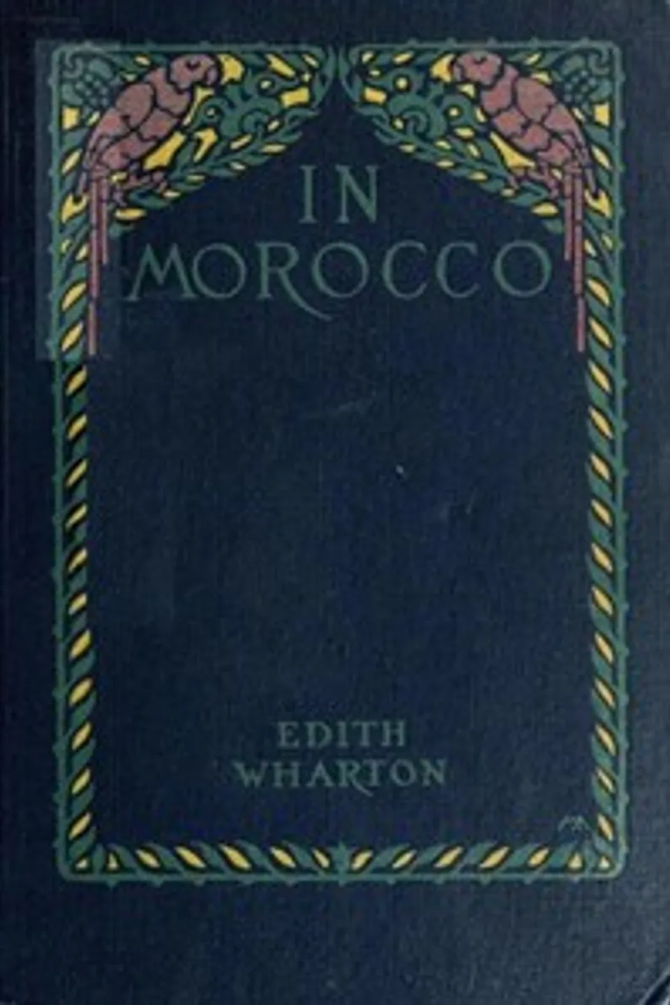 In Morocco, Edith Wharton