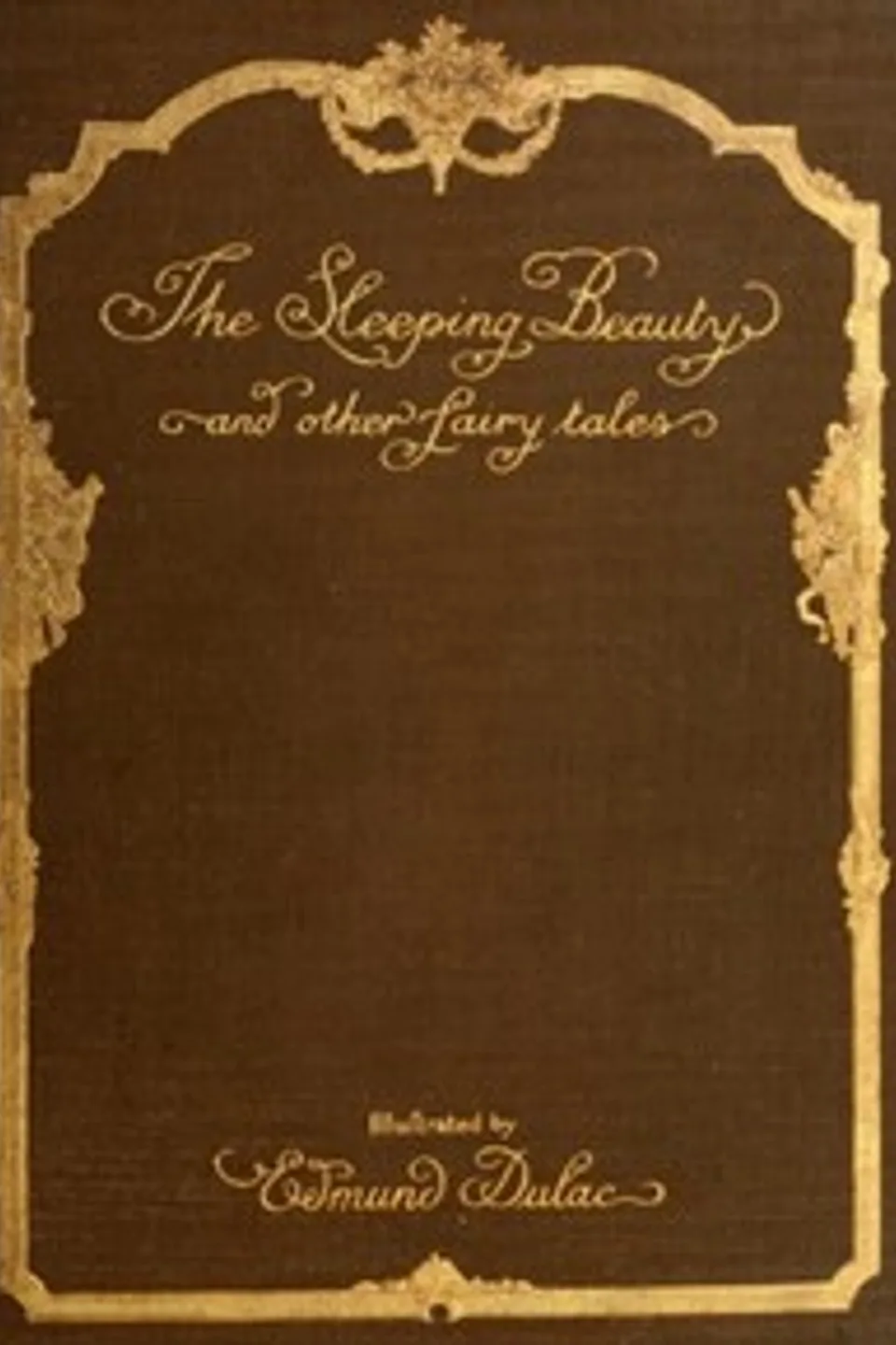The sleeping beauty and other fairy tales from the old French, Arthur Quiller-Couch