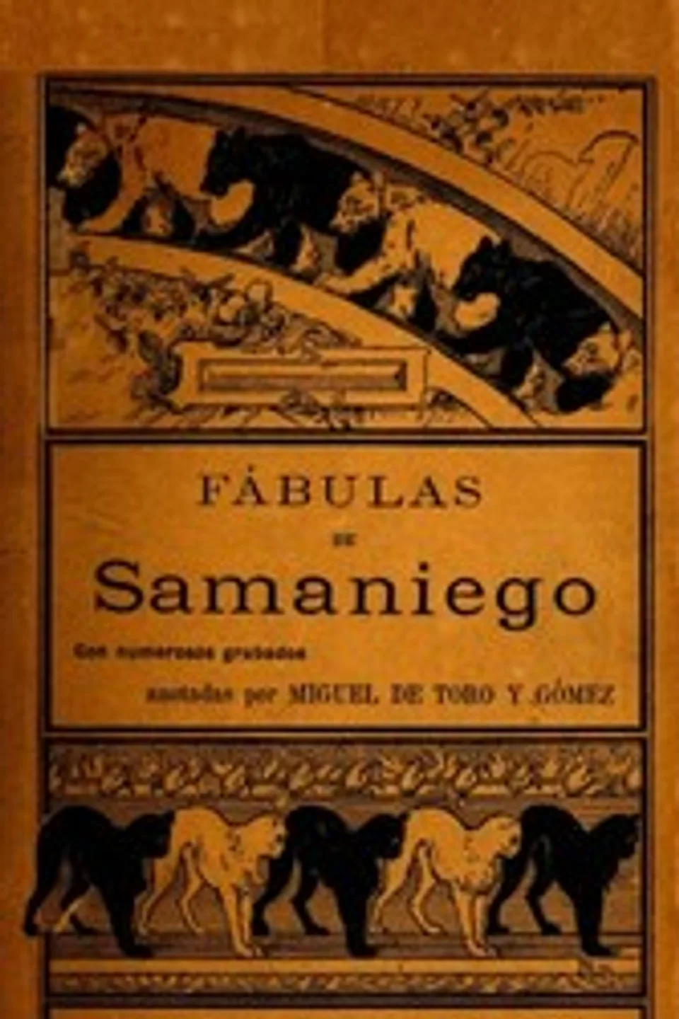 Fábulas, Félix María Samaniego