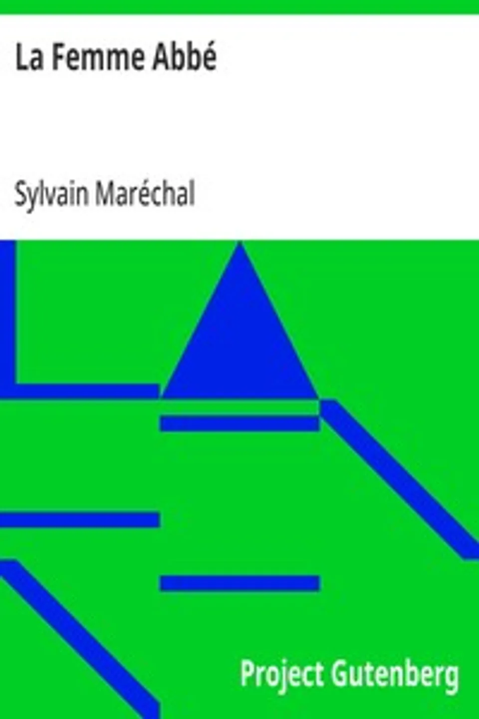 La Femme Abbé, Sylvain Maréchal