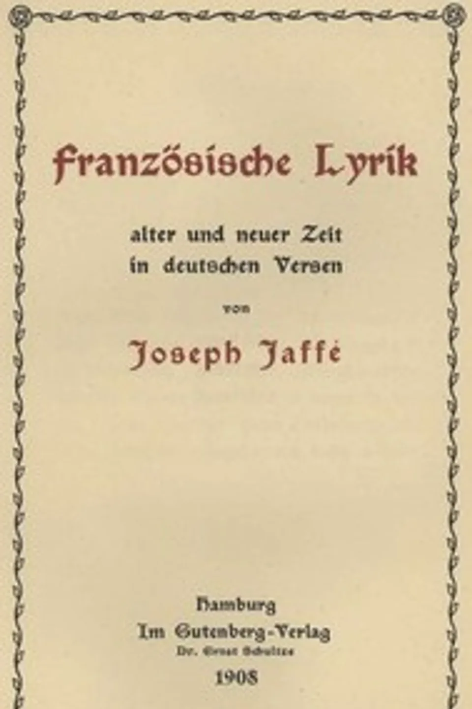 Französische Lyrik alter und neuer Zeit in deutschen Versen