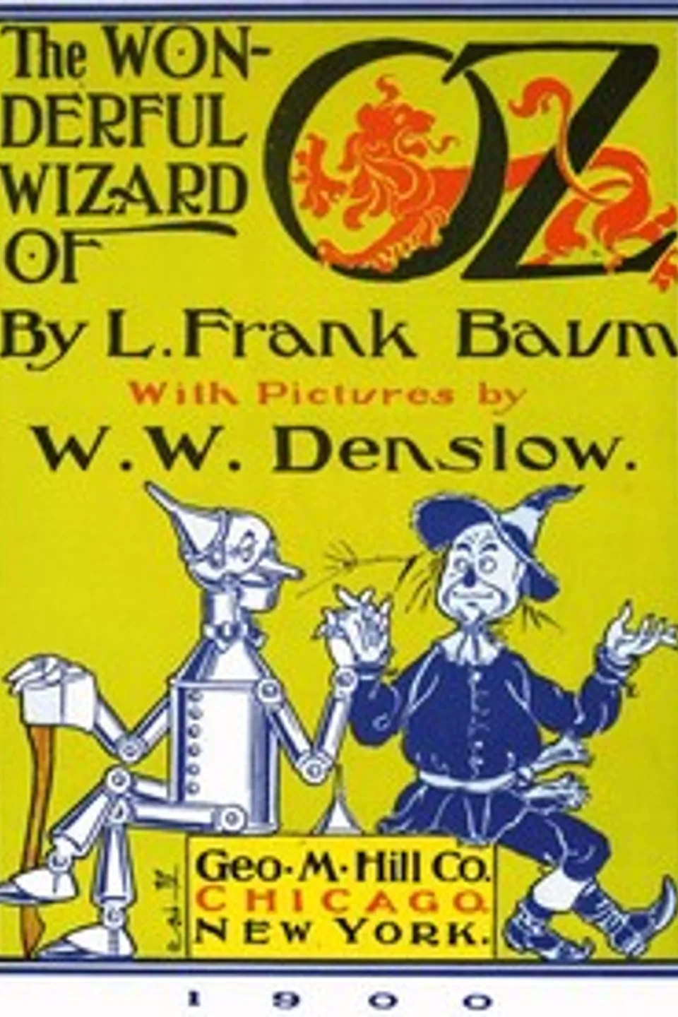 The Wonderful Wizard of Oz, L. Frank (Lyman Frank) Baum