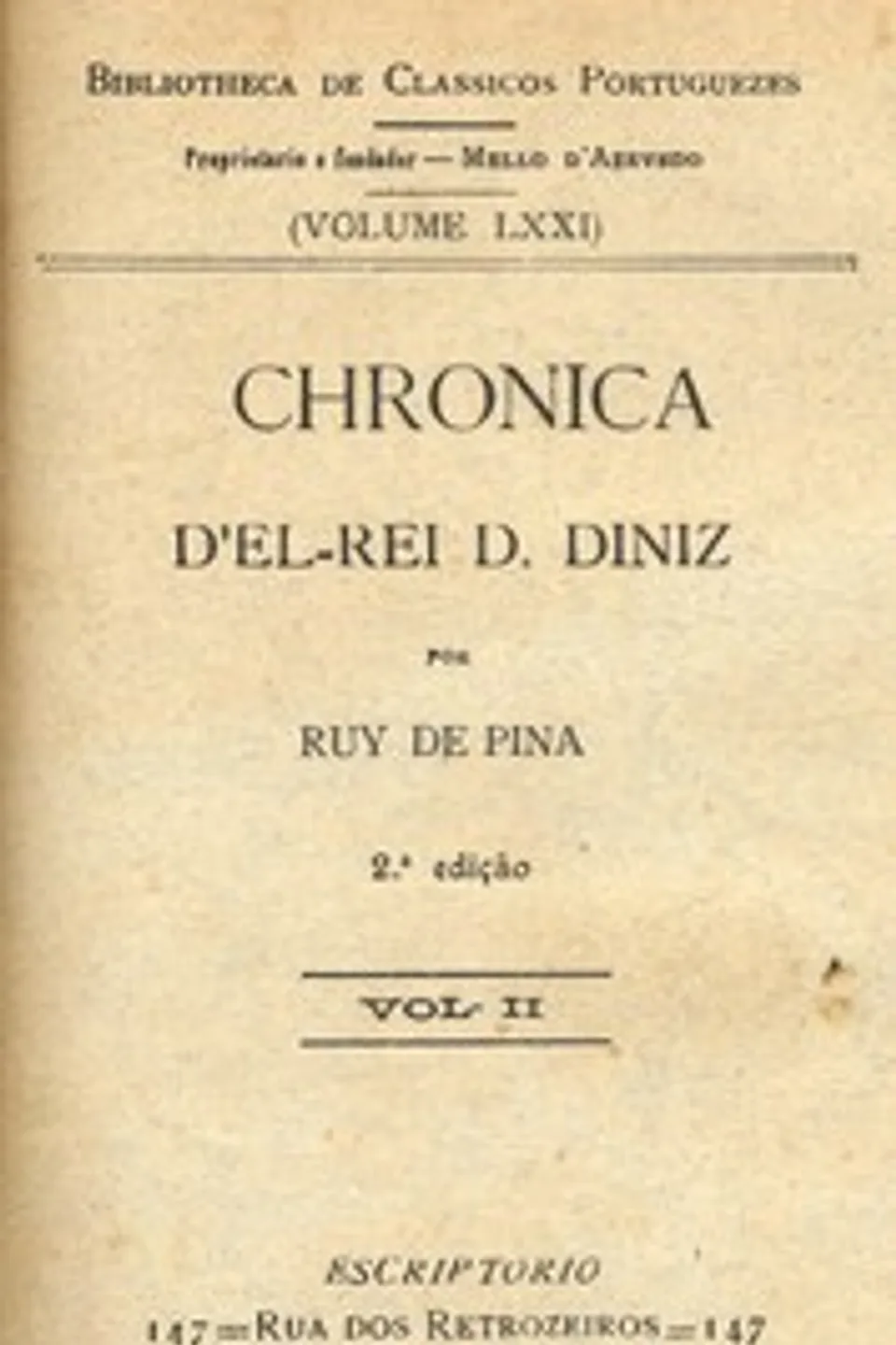 Chronica d'el rei D. Diniz (Vol. II), Rui de Pina