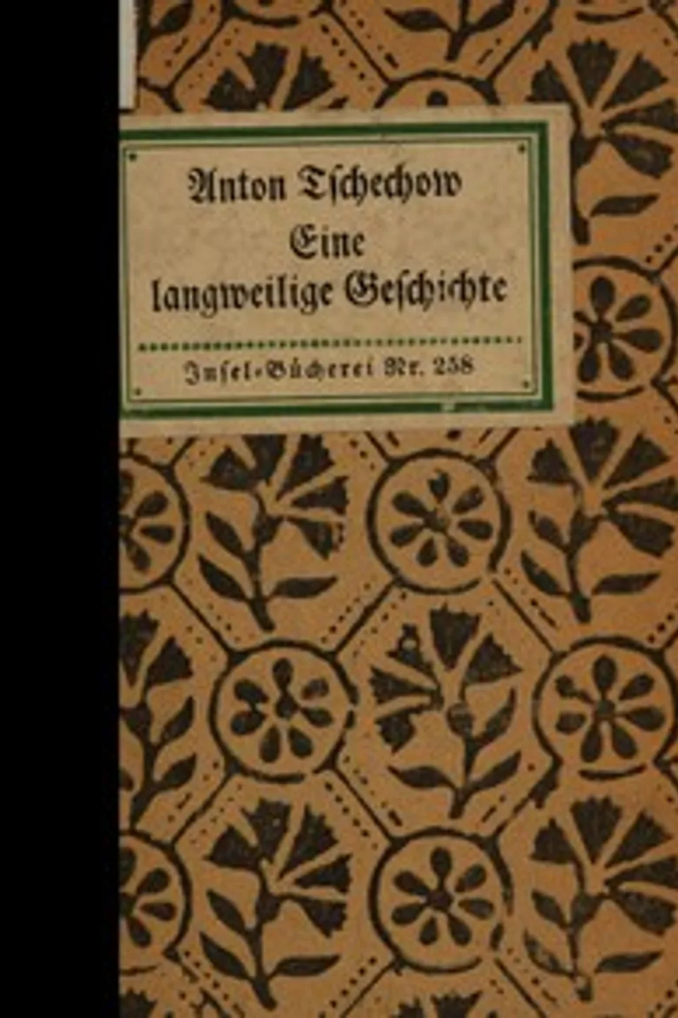 Eine langweilige Geschichte: Aus den Aufzeichnungen eines alten Mannes, Anton Pavlovich Chekhov