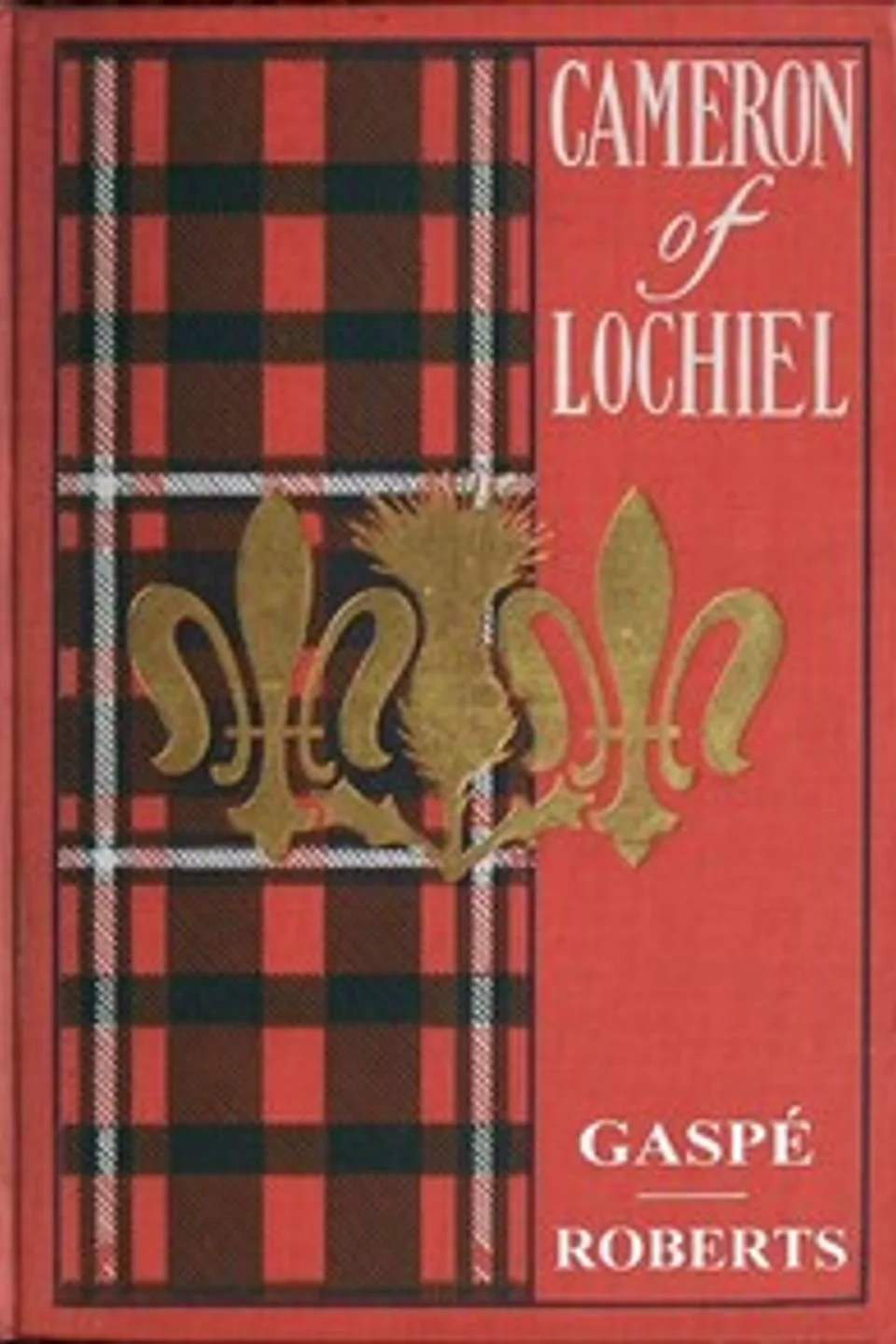 Cameron of Lochiel, Philippe Aubert de Gaspé