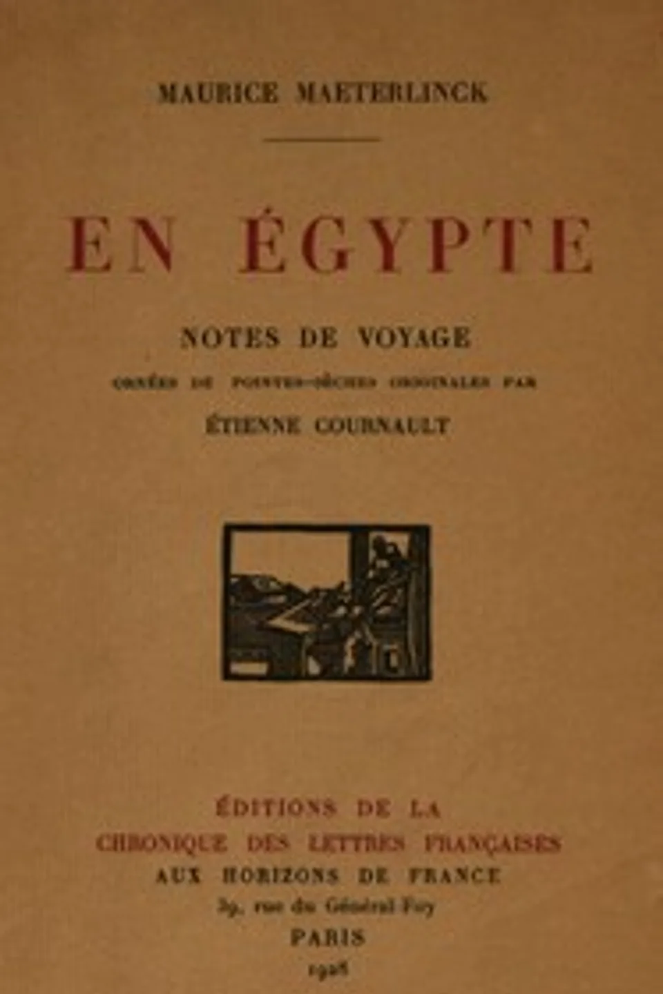 En Égypte : $b notes de voyage, Maurice Maeterlinck