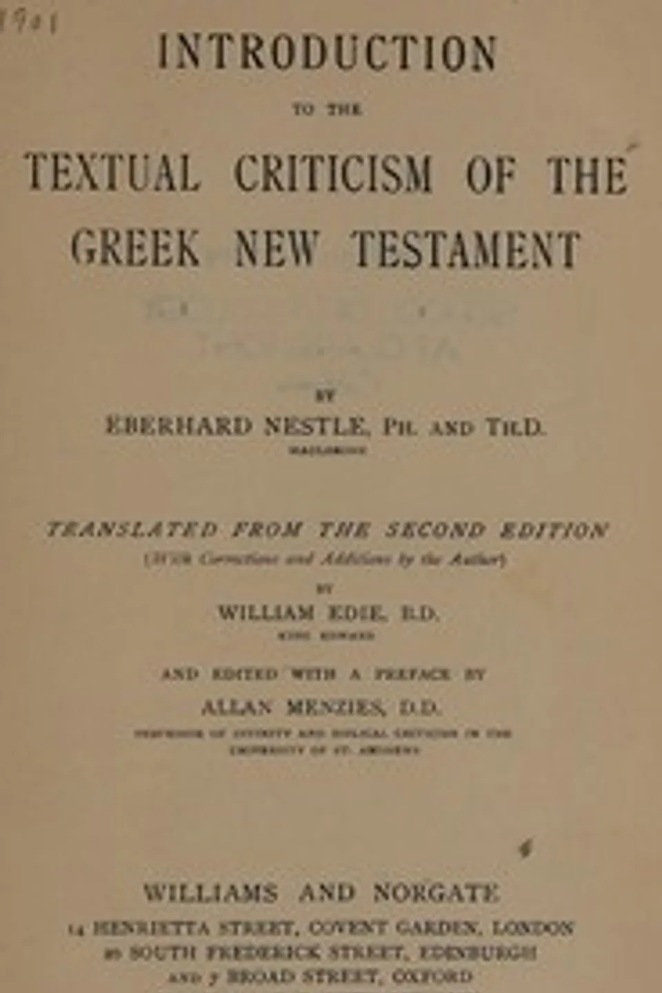 Introduction to the textual criticism of the Greek New Testament, Eberhard Nestle