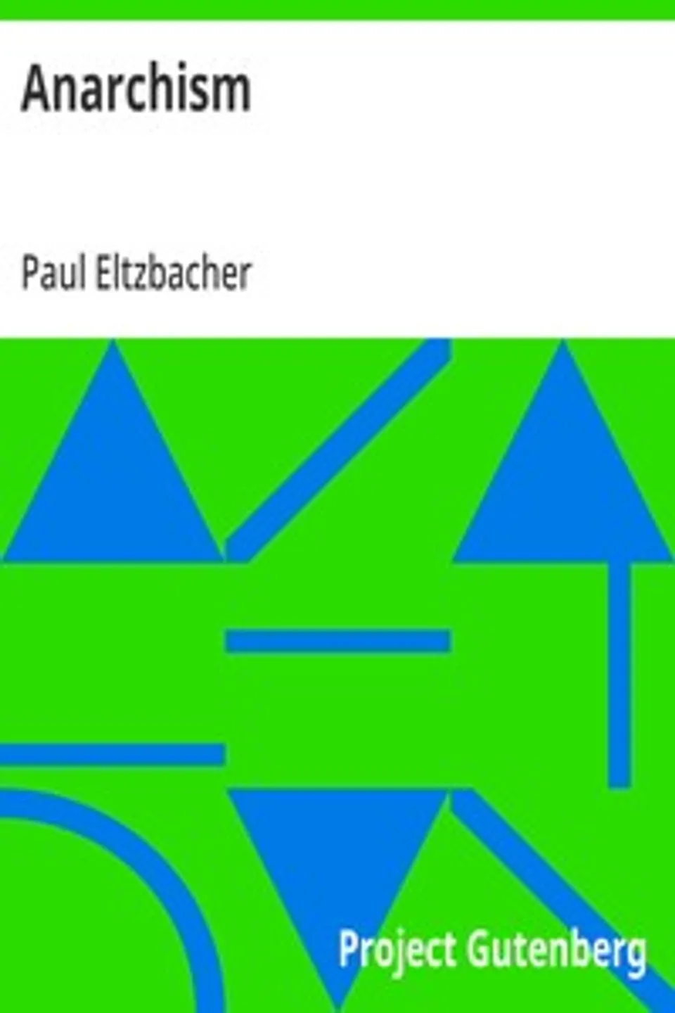 Anarchism, Paul Eltzbacher