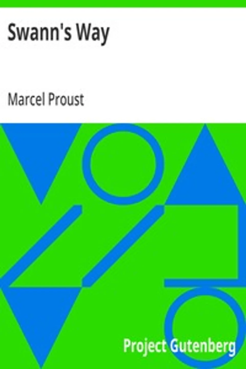 Swann's Way, Marcel Proust