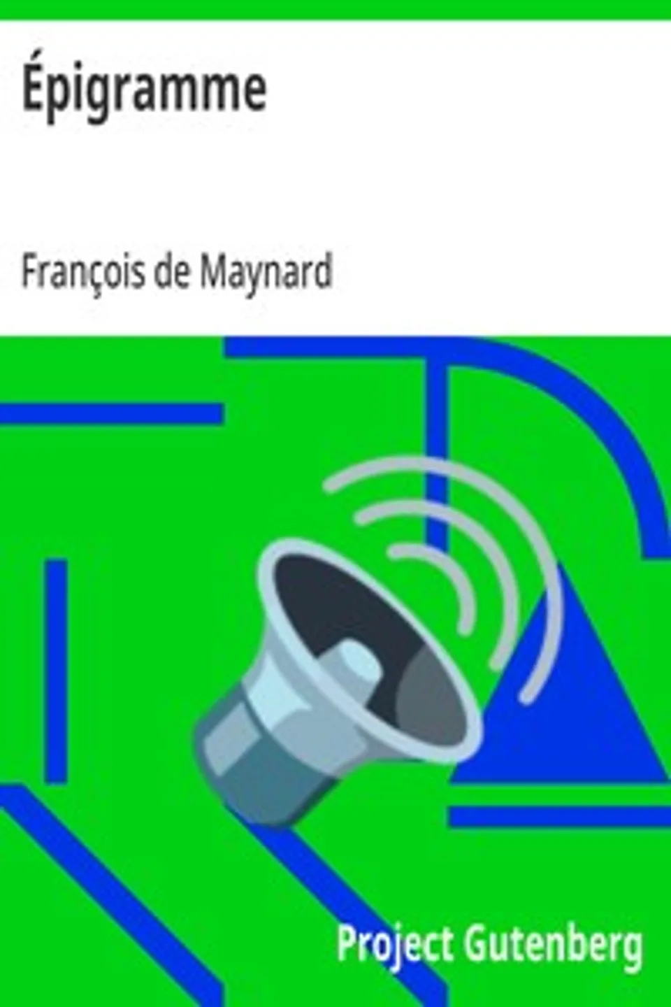 Épigramme, François de Maynard