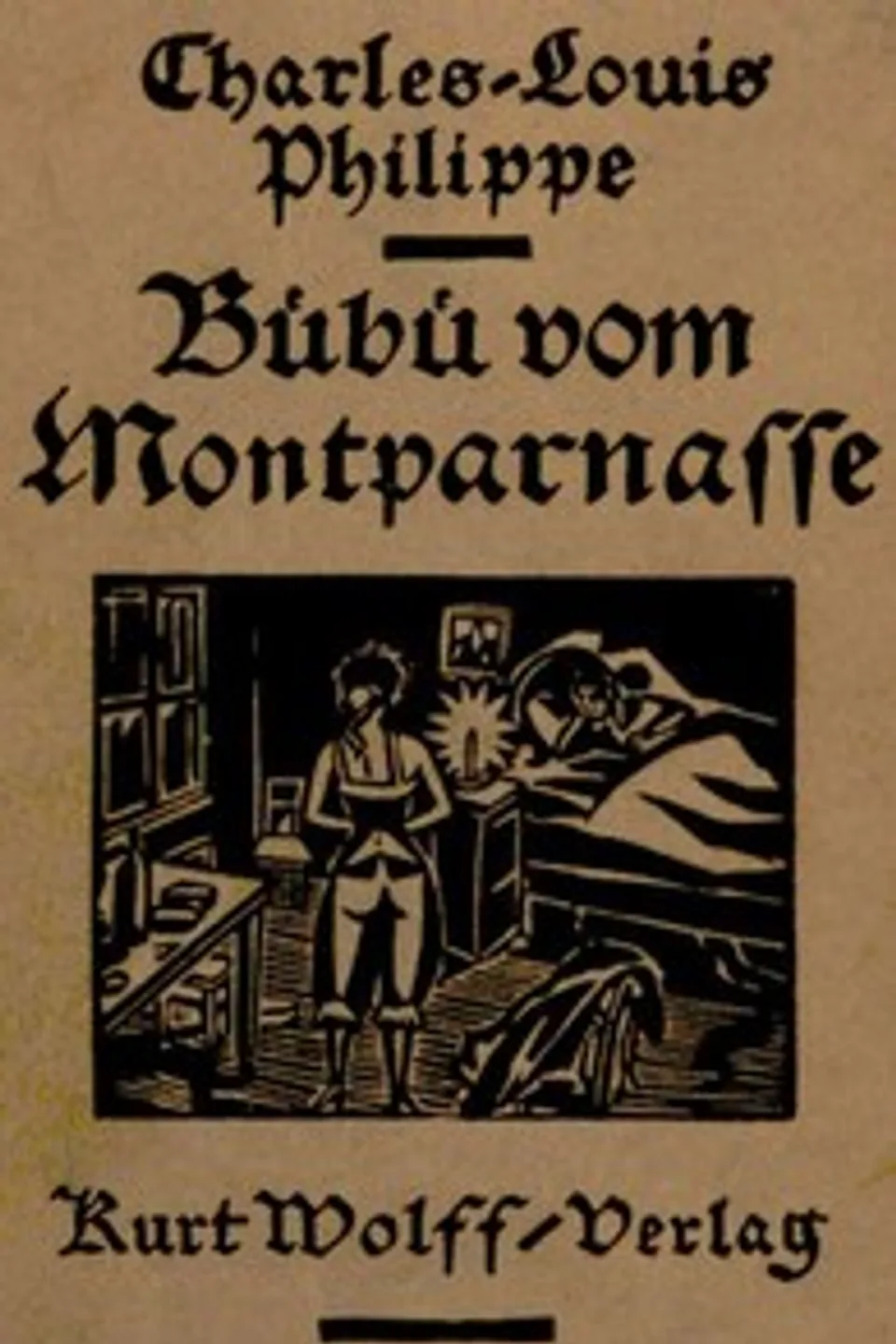 Bübü vom Montparnasse: Ein Roman mit zwanzig Holzschnitten von Frans Masereel, Charles-Louis Philippe