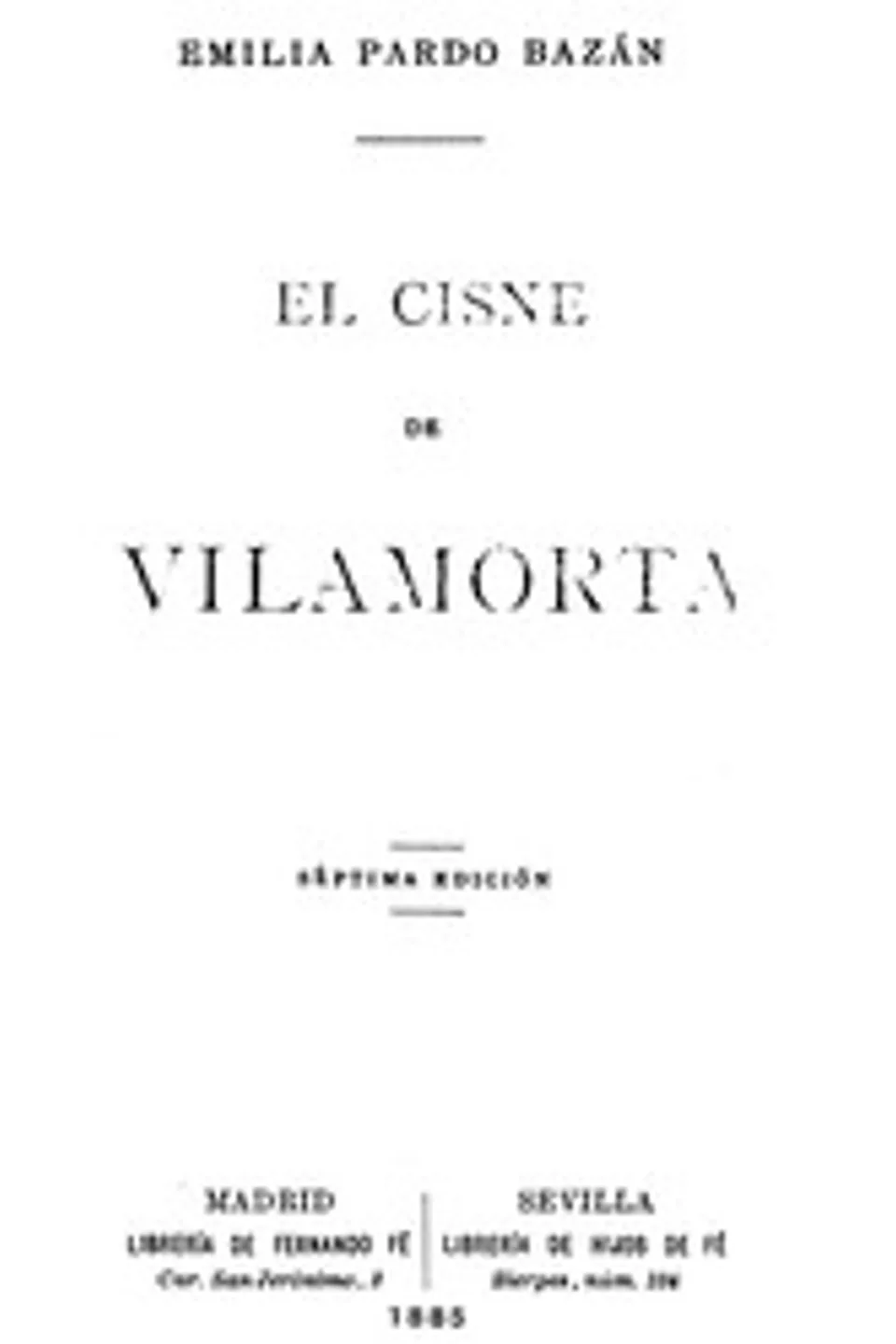 El cisne de Vilamorta, Emilia Pardo Bazán