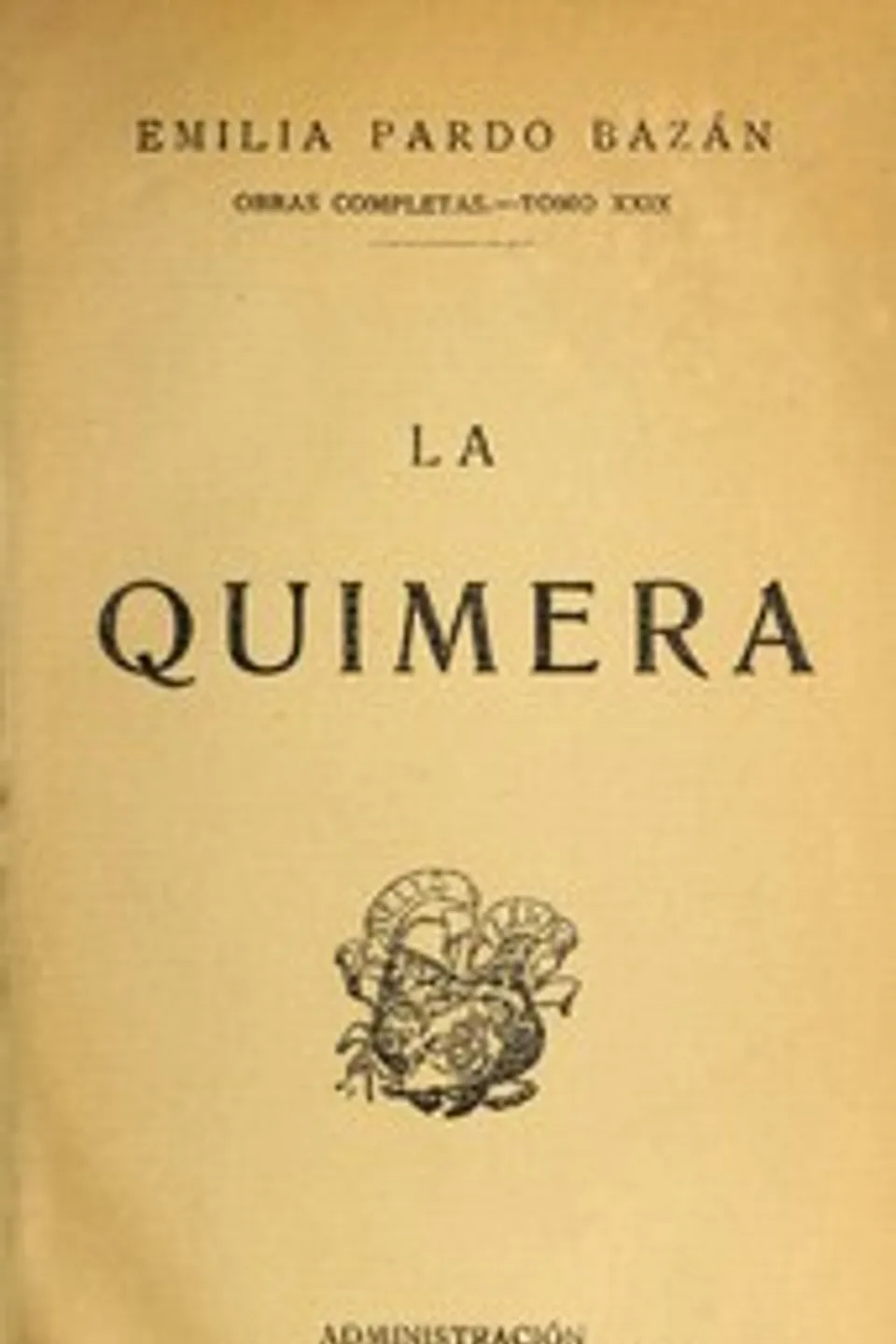 La Quimera, Emilia Pardo Bazán