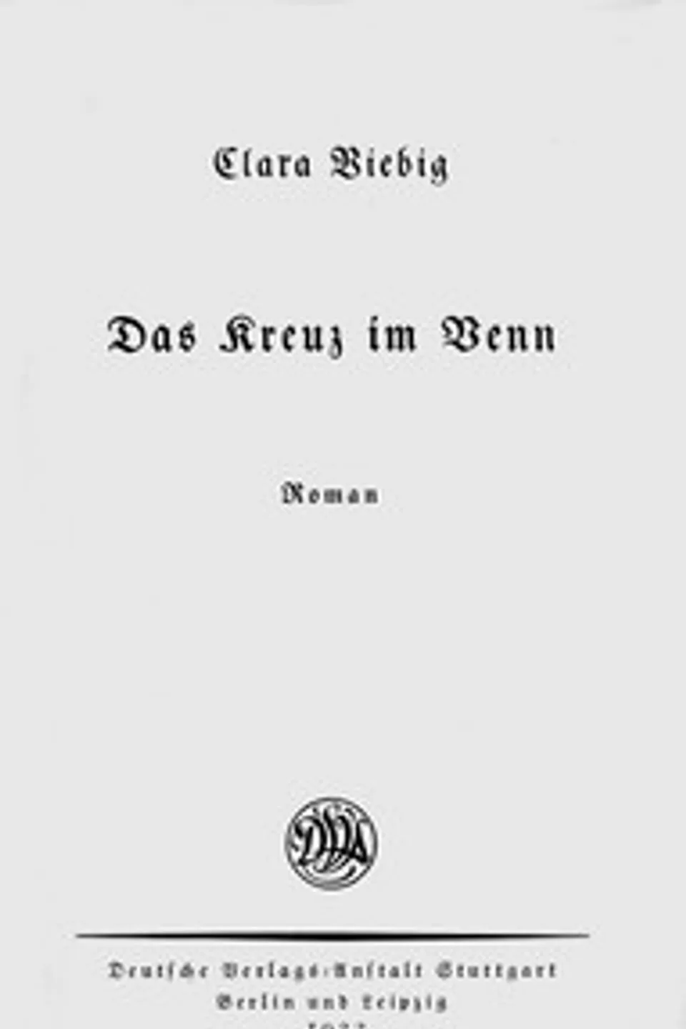 Das Kreuz im Venn : $b Roman, Clara Viebig