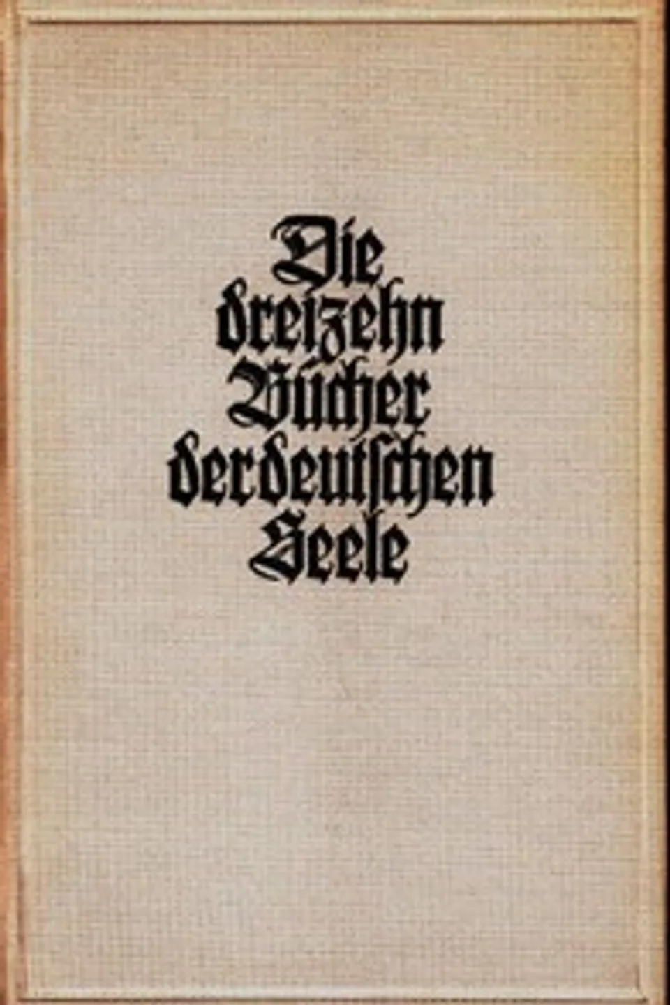 Die dreizehn Bücher der deutschen Seele, Wilhelm Schäfer