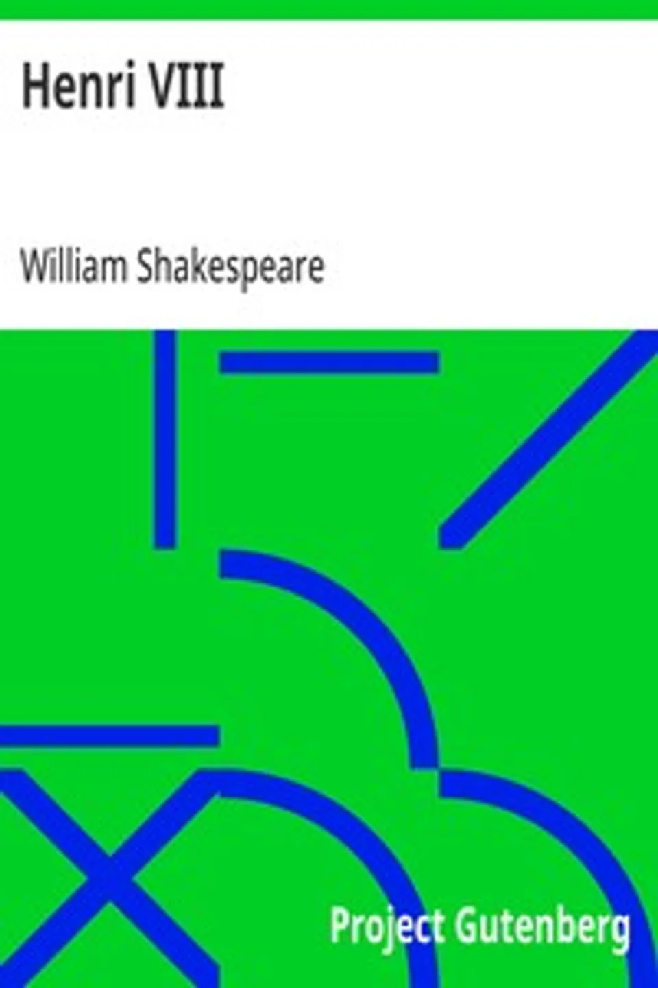 Henri VIII, William Shakespeare