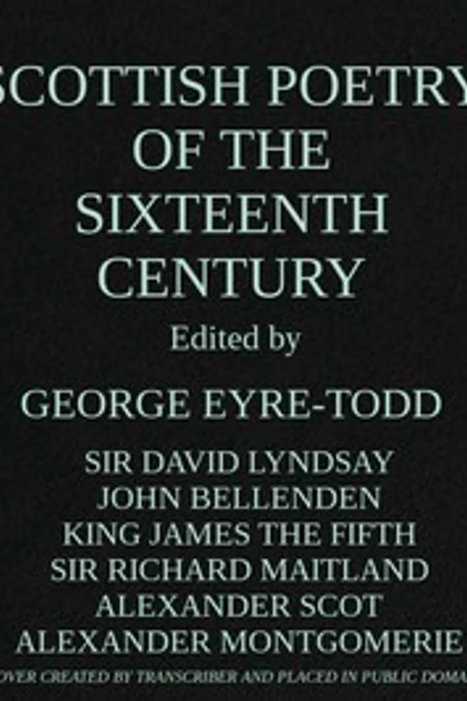 Scottish Poetry of the Sixteenth Century