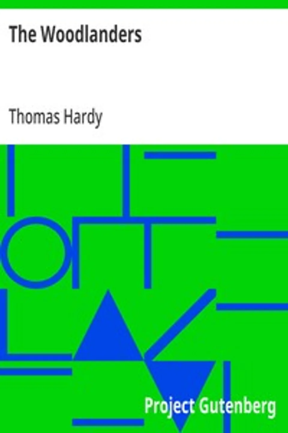 The Woodlanders, Thomas Hardy