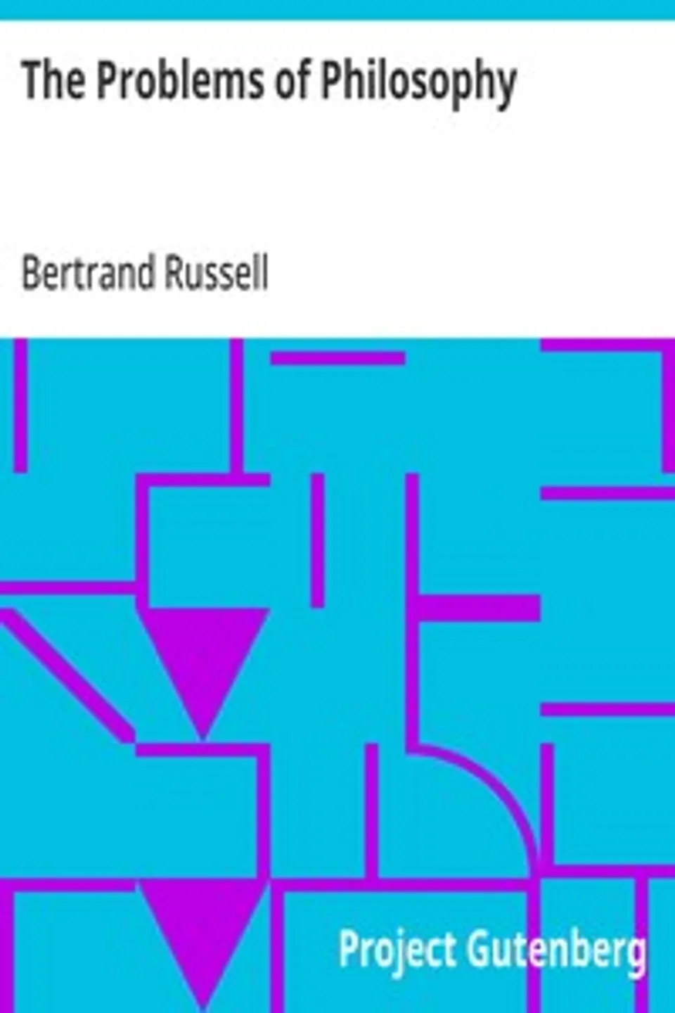The Problems of Philosophy, Bertrand Russell