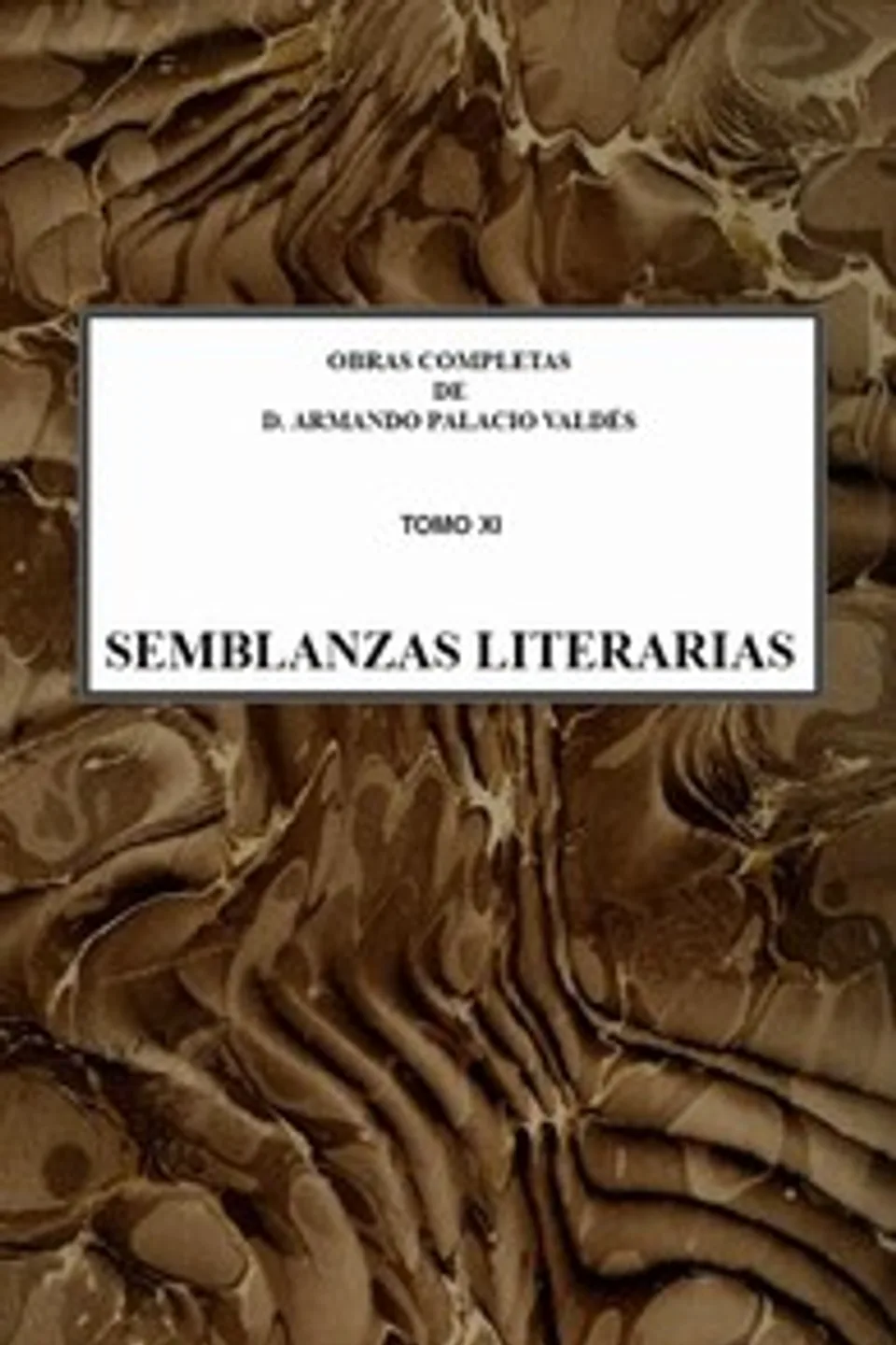 Semblanzas literarias, Armando Palacio Valdés
