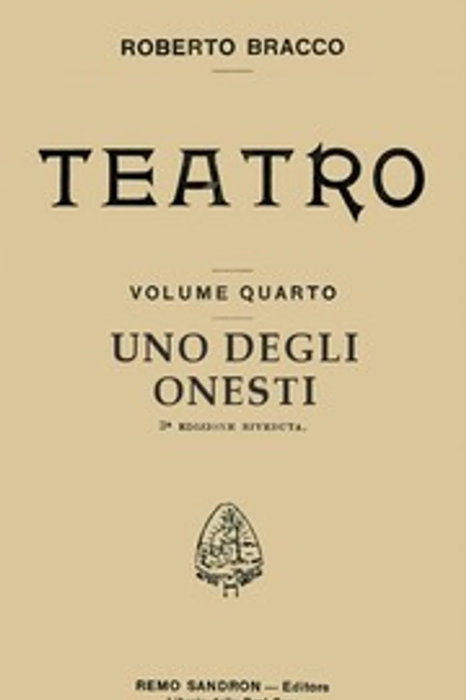 Uno degli onesti: Commedia in un atto, Roberto Bracco
